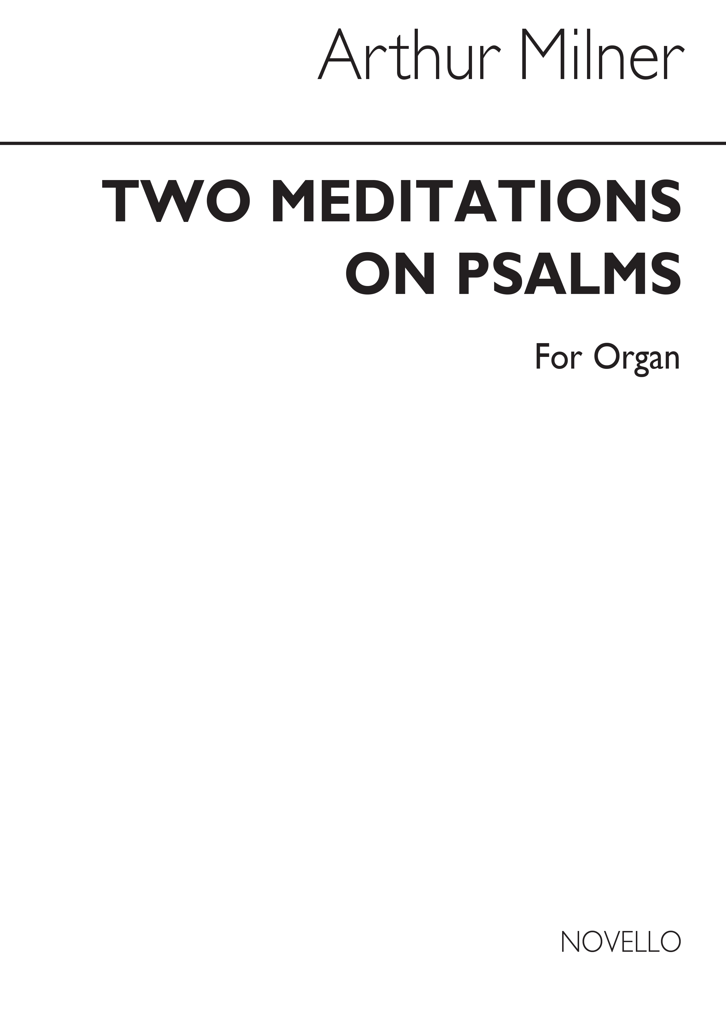 Arthur Milner: Two Meditations On Psalms Organ