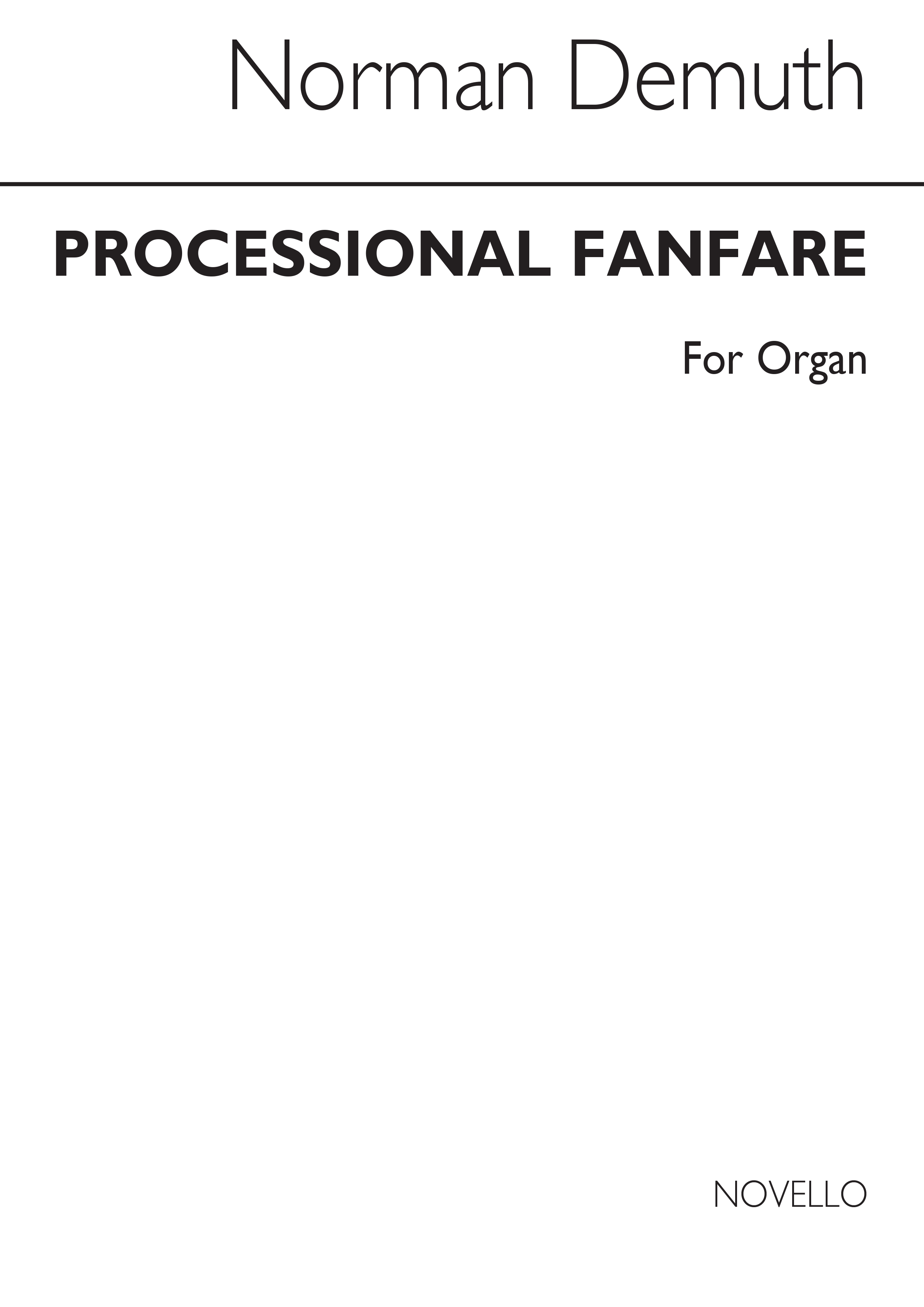 Norman Demuth: Processional Fanfare For Organ