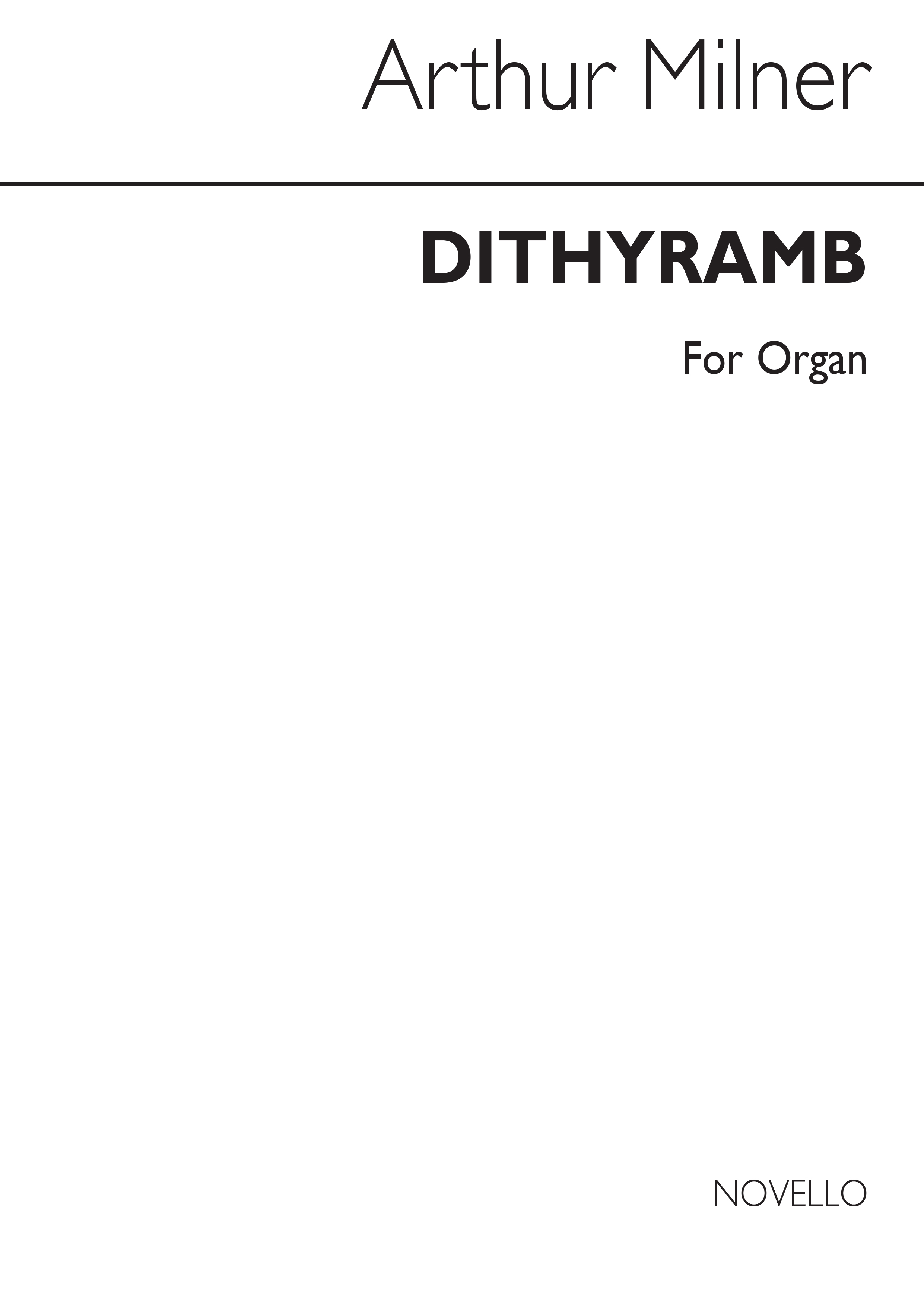 Arthur Milner: Dithyramb Organ