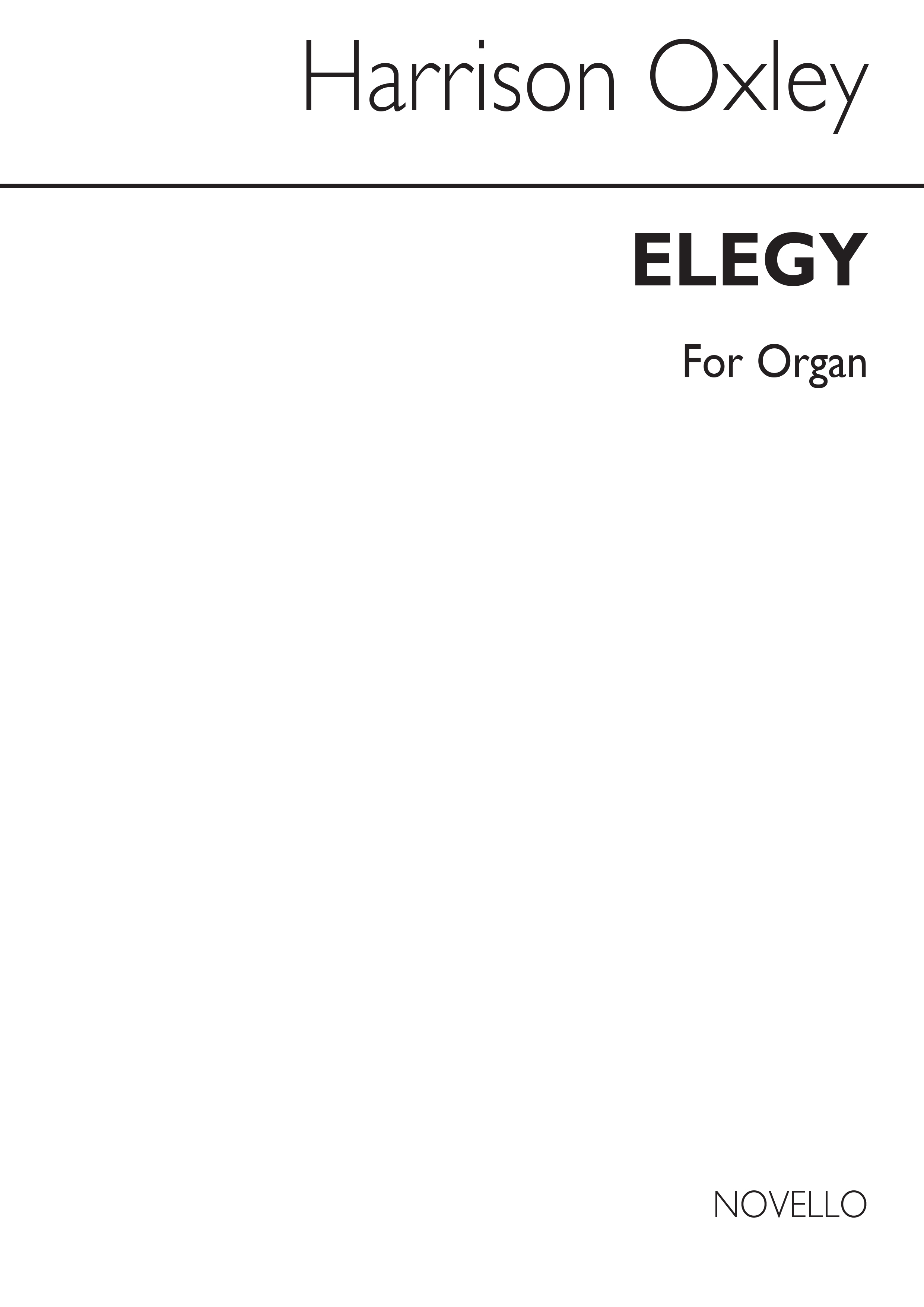 Harrison Oxley: Elegy For Organ