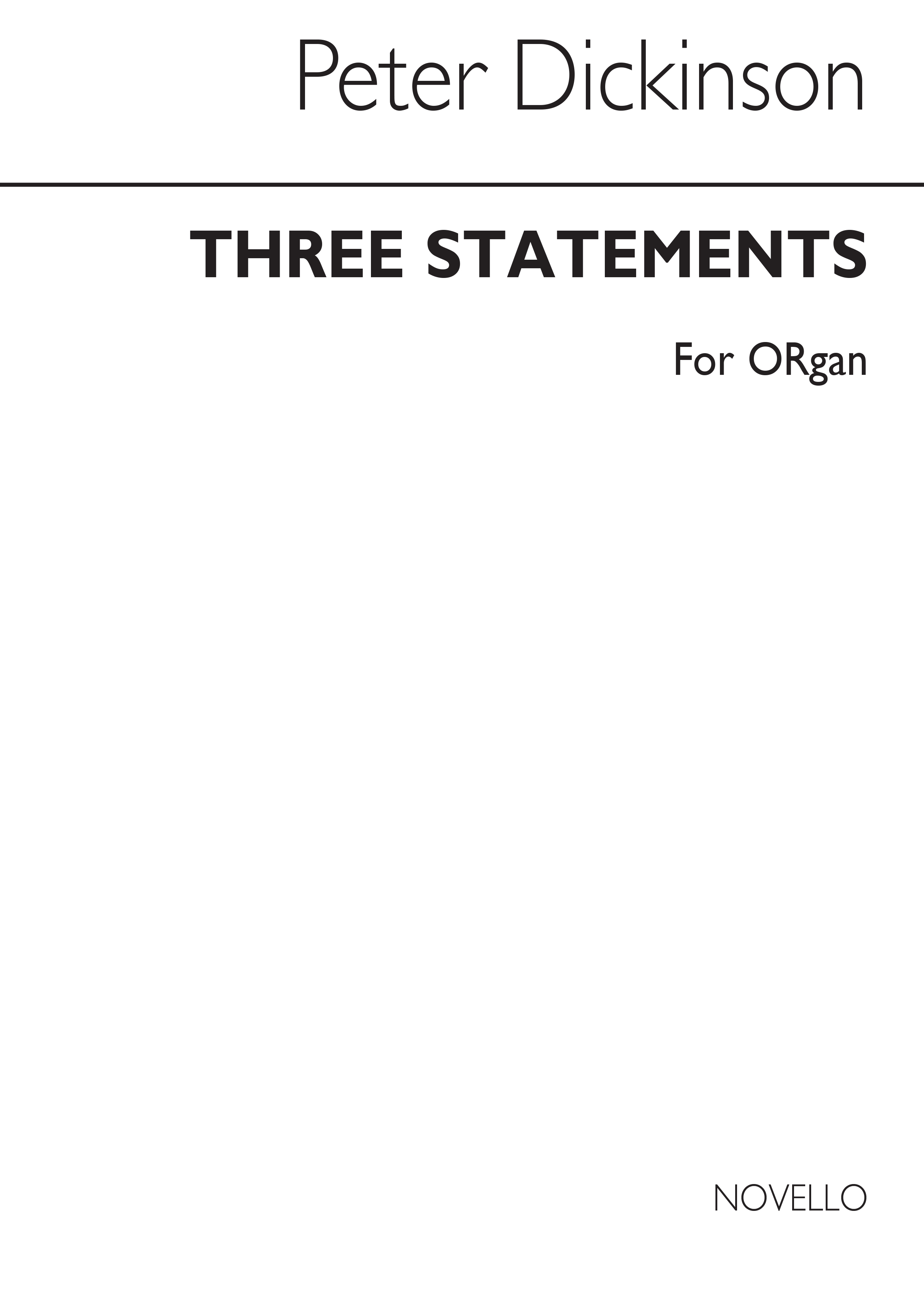Dickinson: Three Statements for Organ