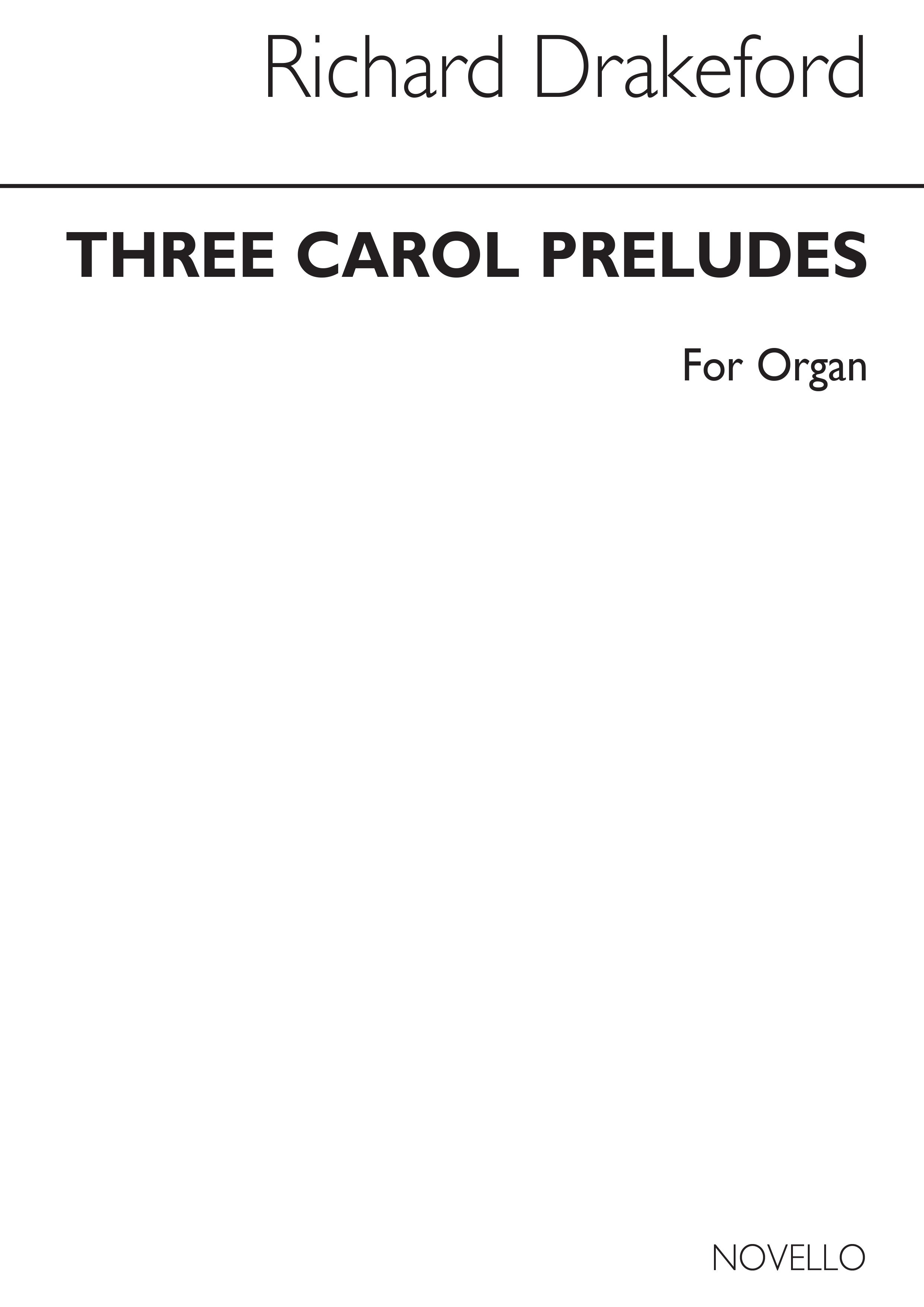 Richard Drakeford: Three Carol Preludes
