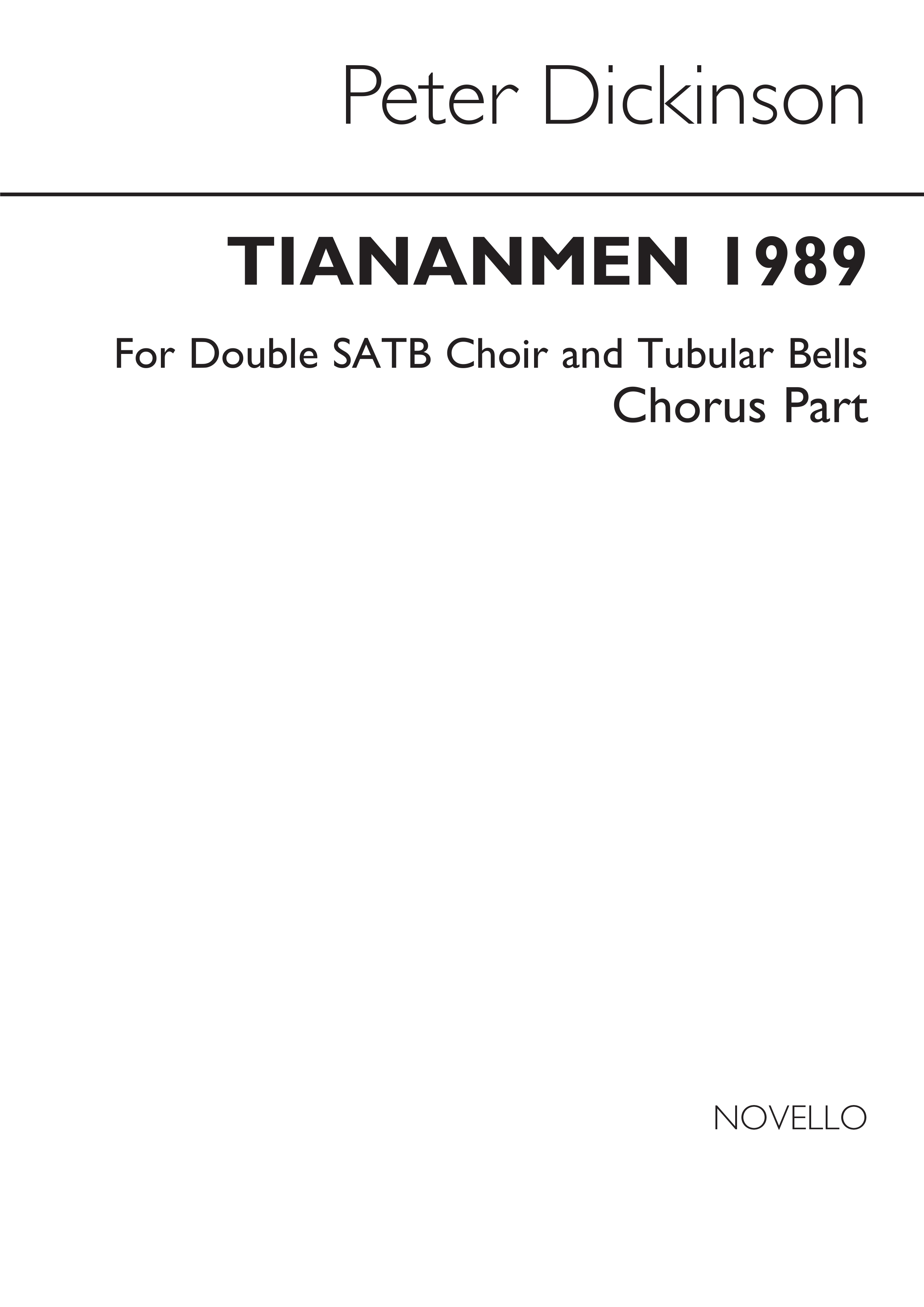 Dickinson, P Tiananmen 1989 Chorus Part