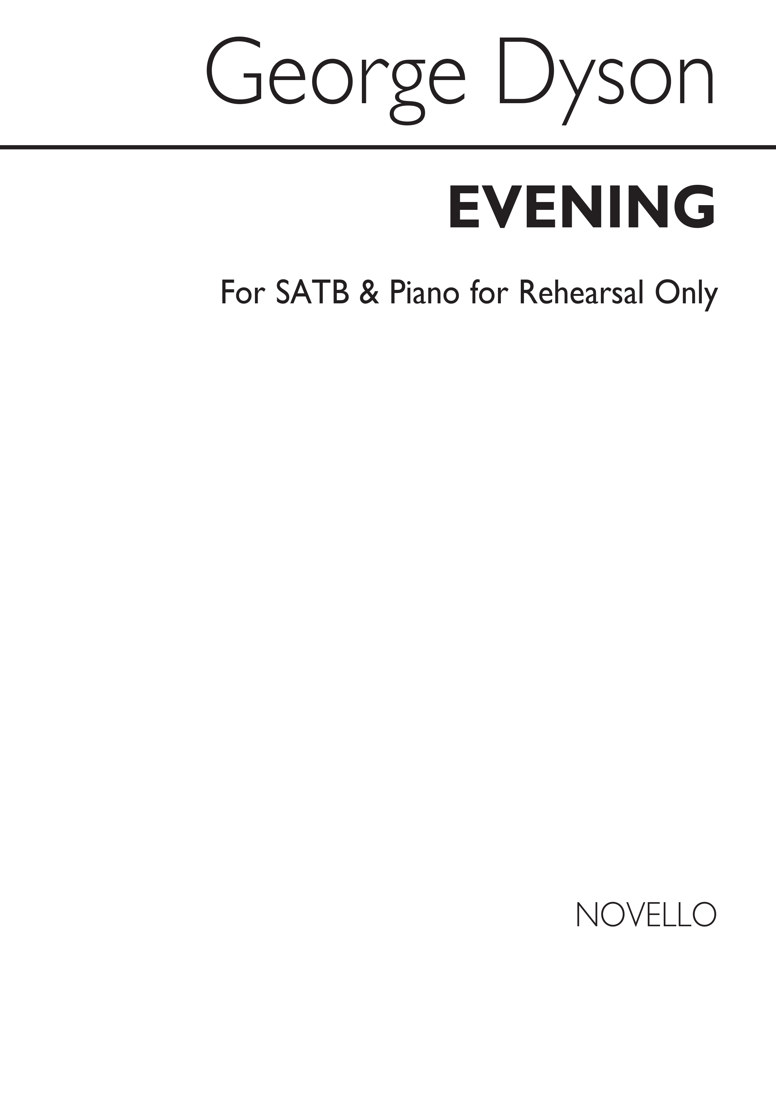 Dyson, G Evening Satb/Piano (For Rehearsal Only)