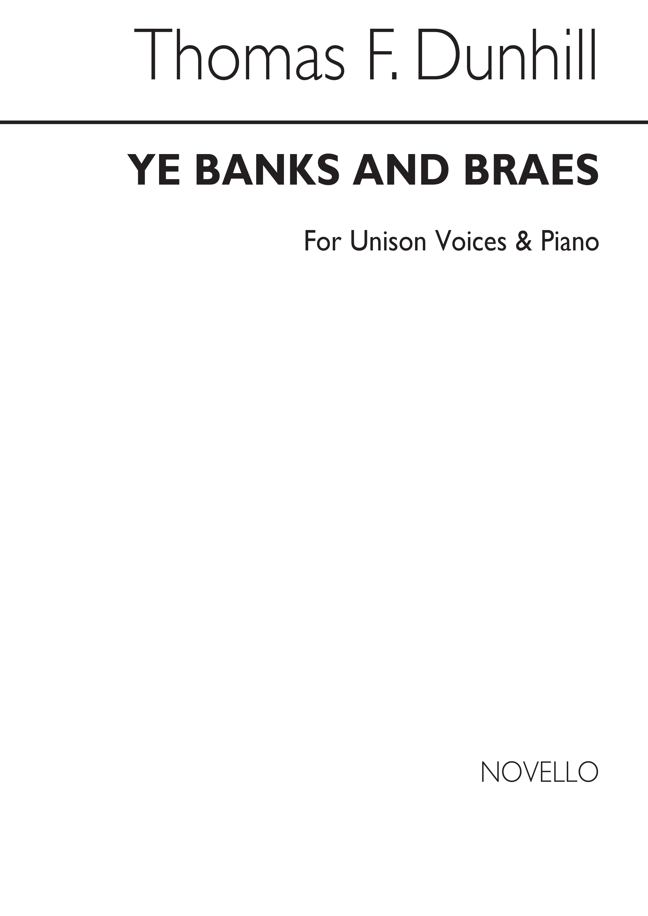 Thomas Dunhill: Ye Banks And Braes (Unison)