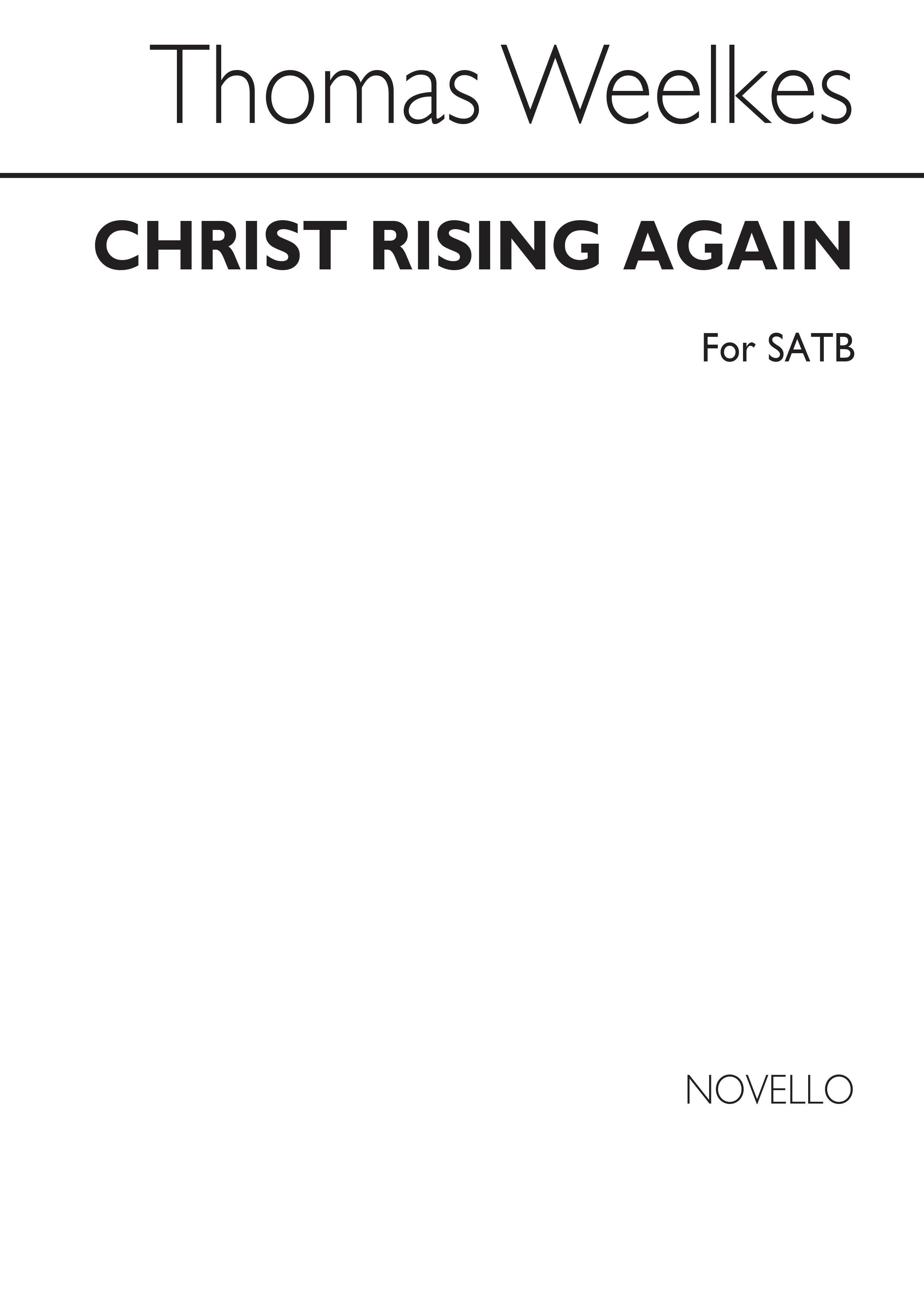 Thomas Weelkes: Christ Rising Again