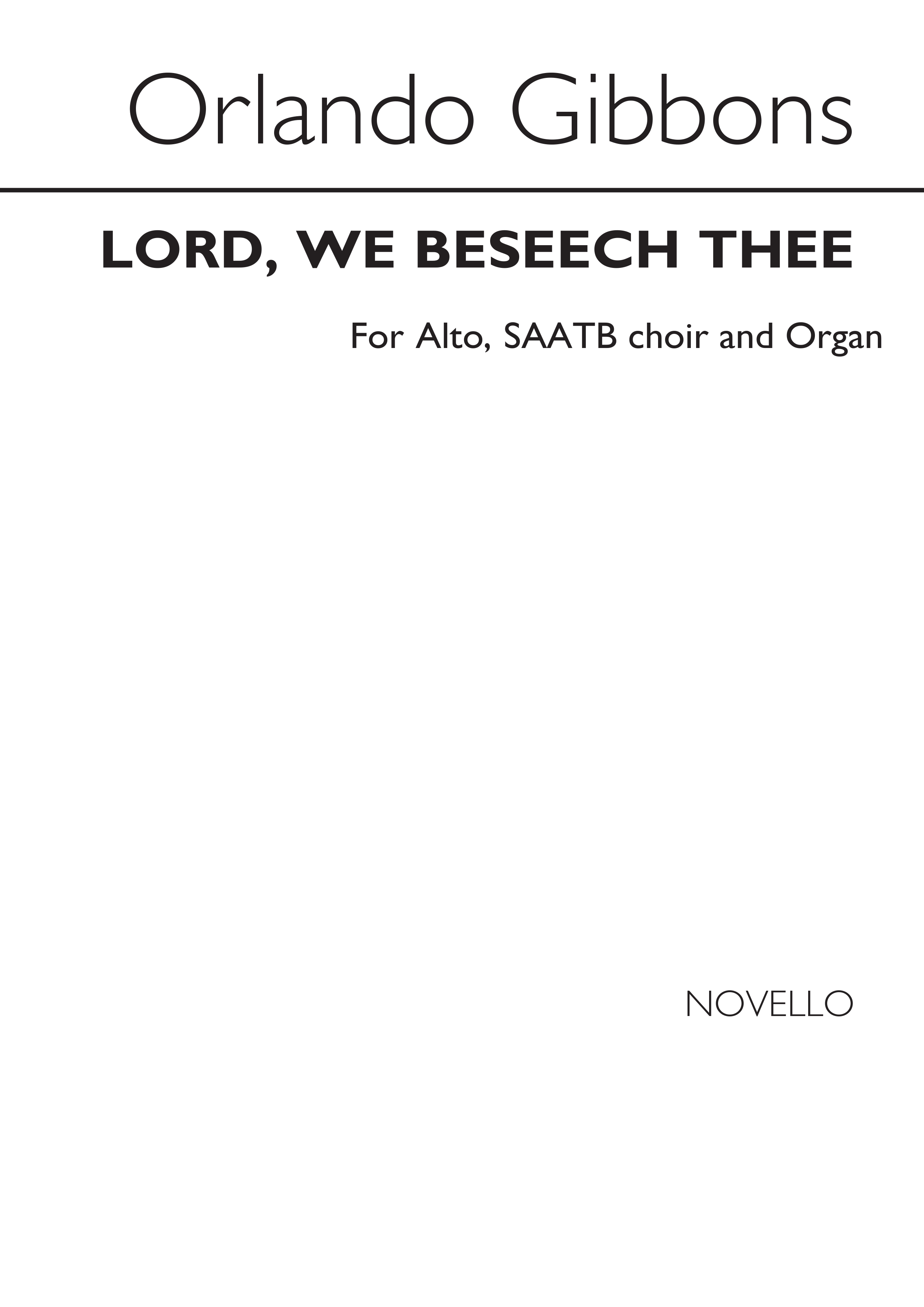 Orlando Gibbons: Lord, We Beseech Thee