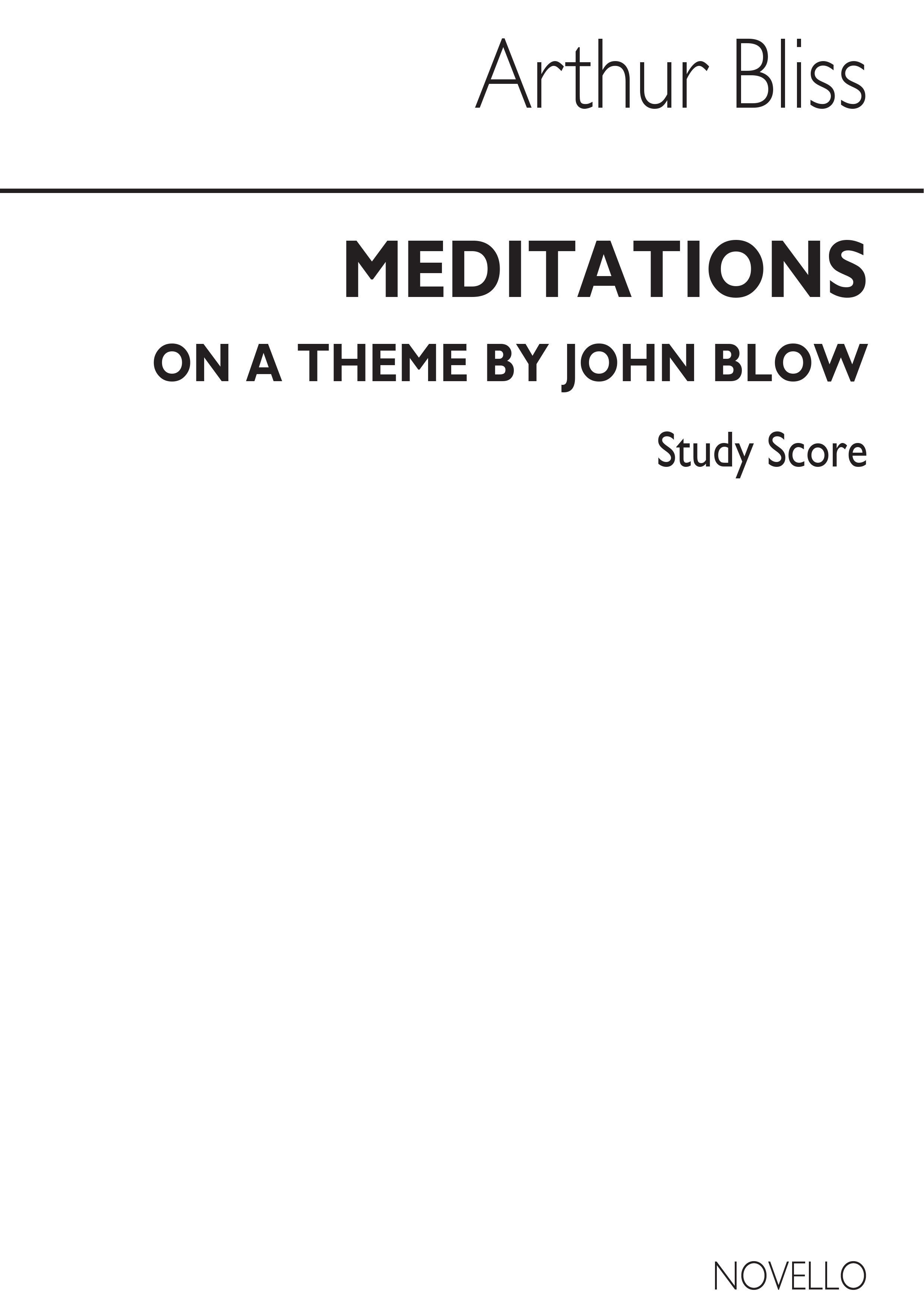 Bliss: Meditations On A Theme By Blow
