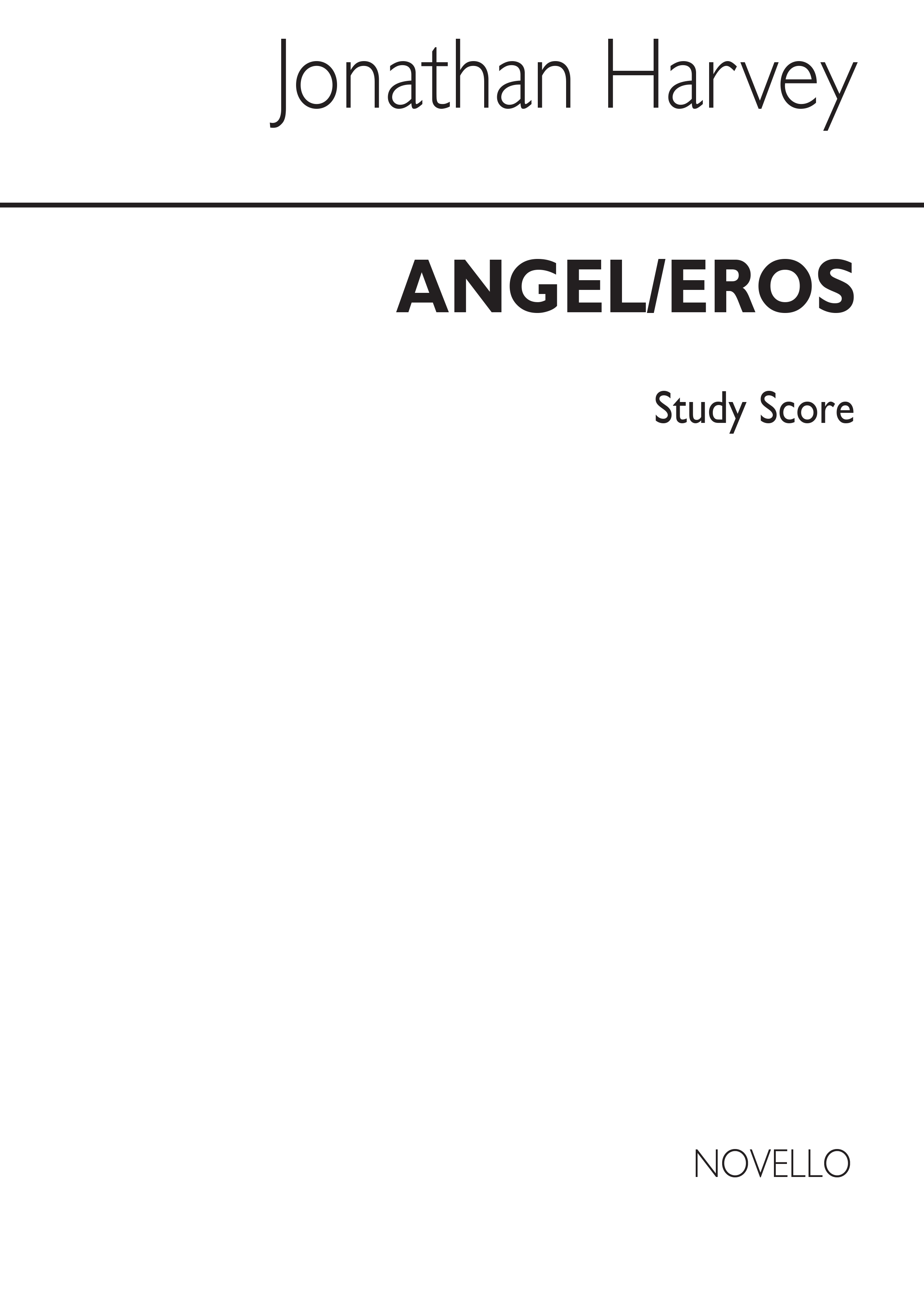 Jonathan Harvey: Angel/Eros (Study Score)