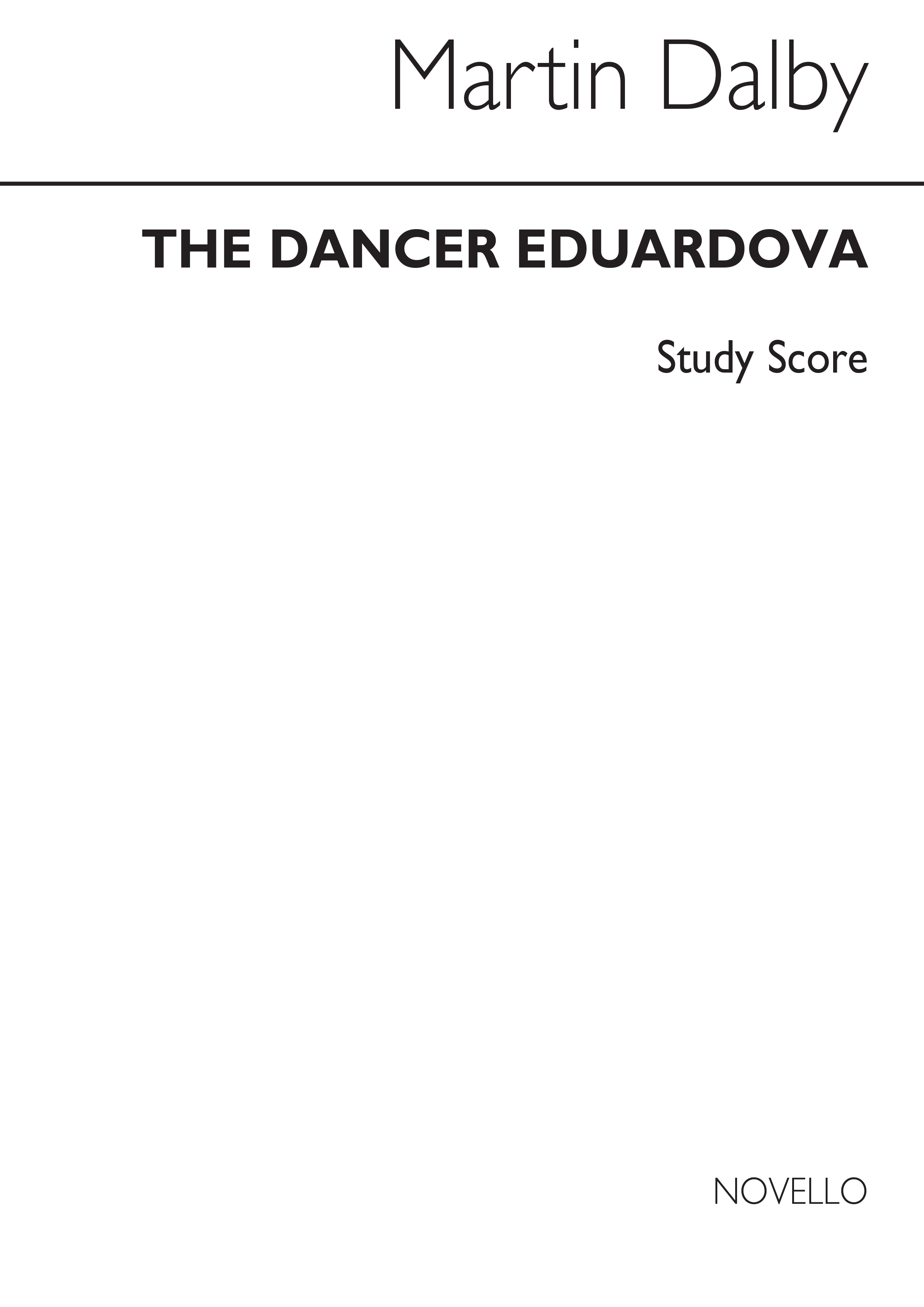 Martin Dalby: Dancer Eduardova (Study Score)