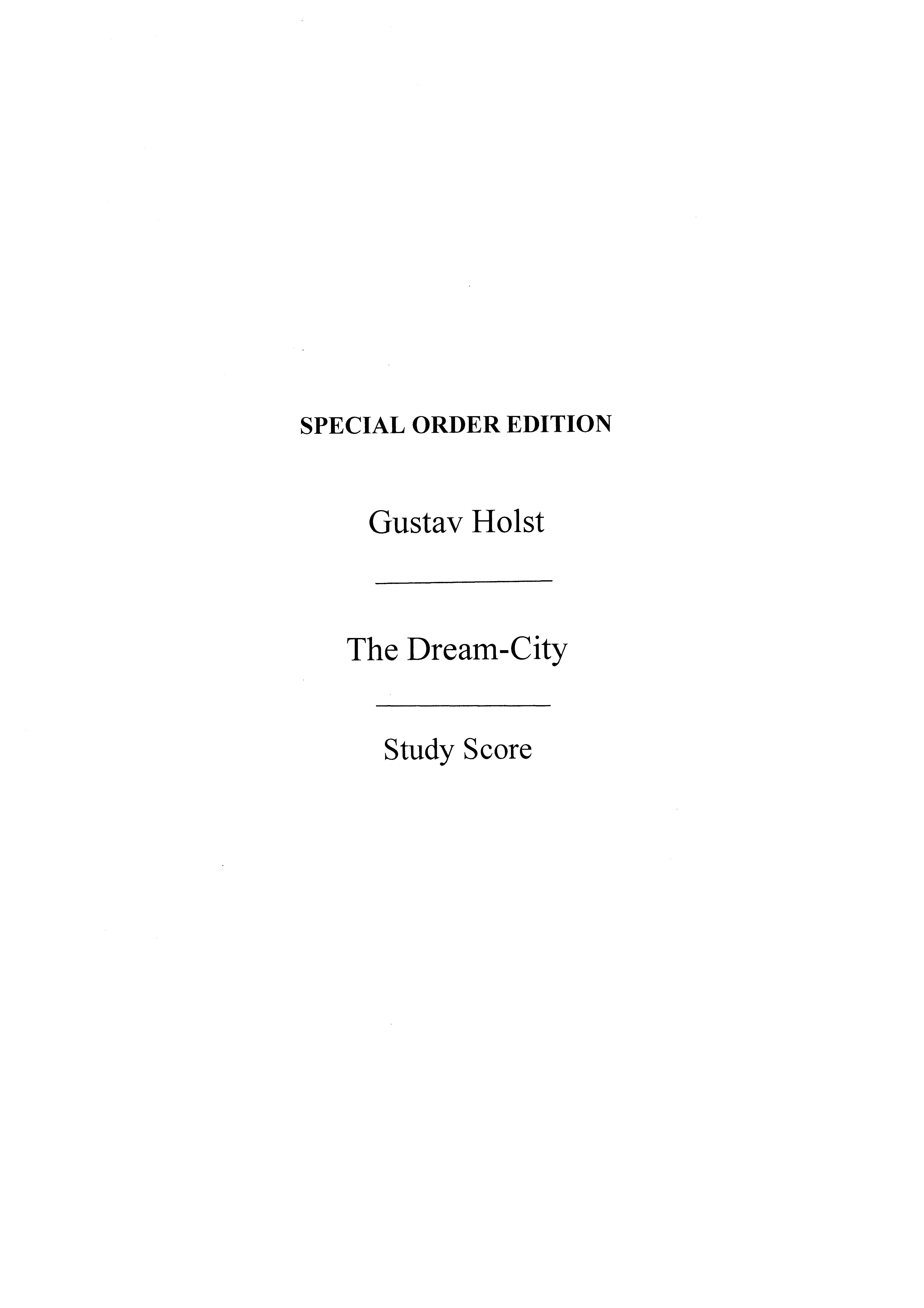 Gustav Holst: Dream City (Study Score)