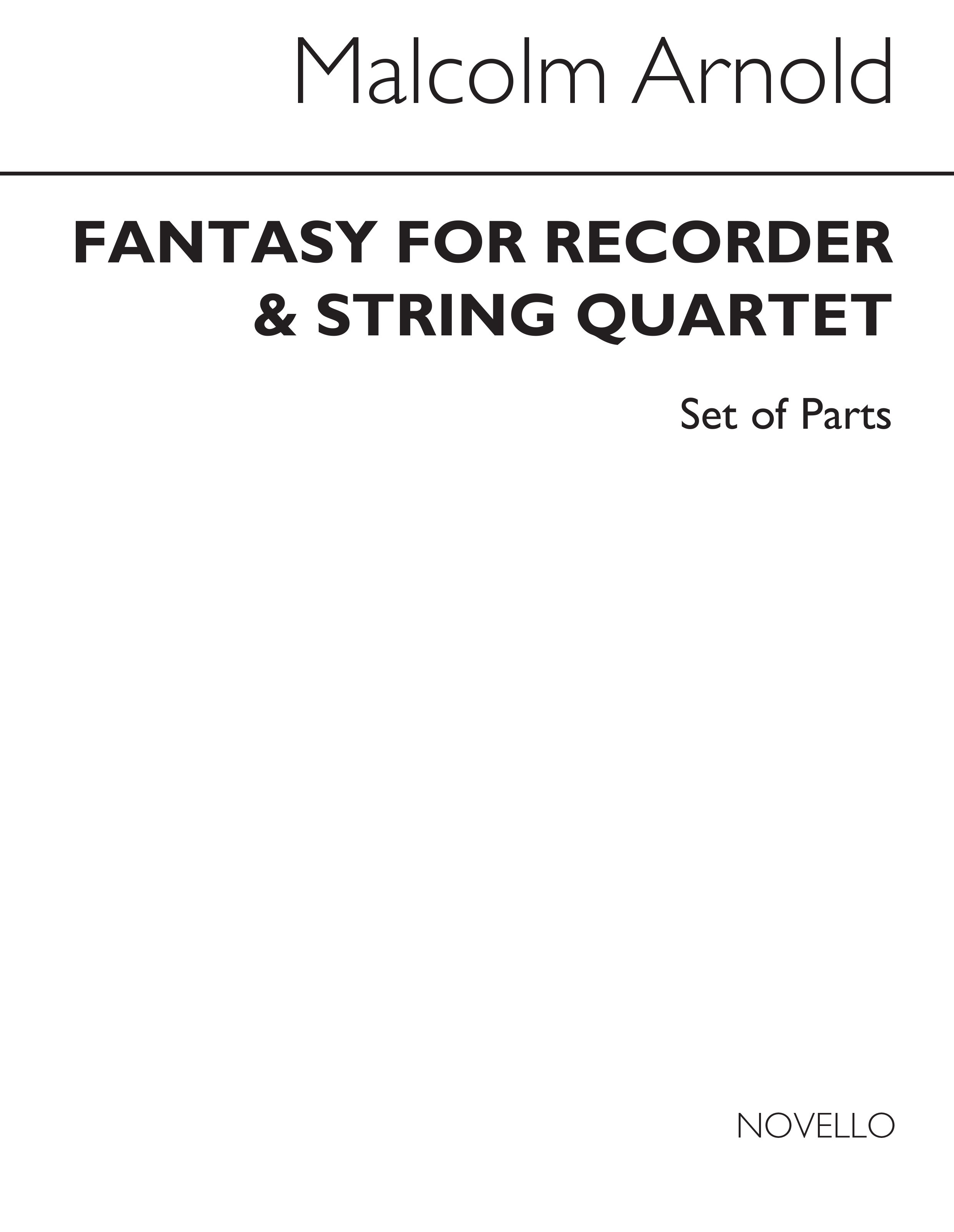 Malcolm Arnold: Fantasy For Recorder And String Quartet Op.140 (Parts)