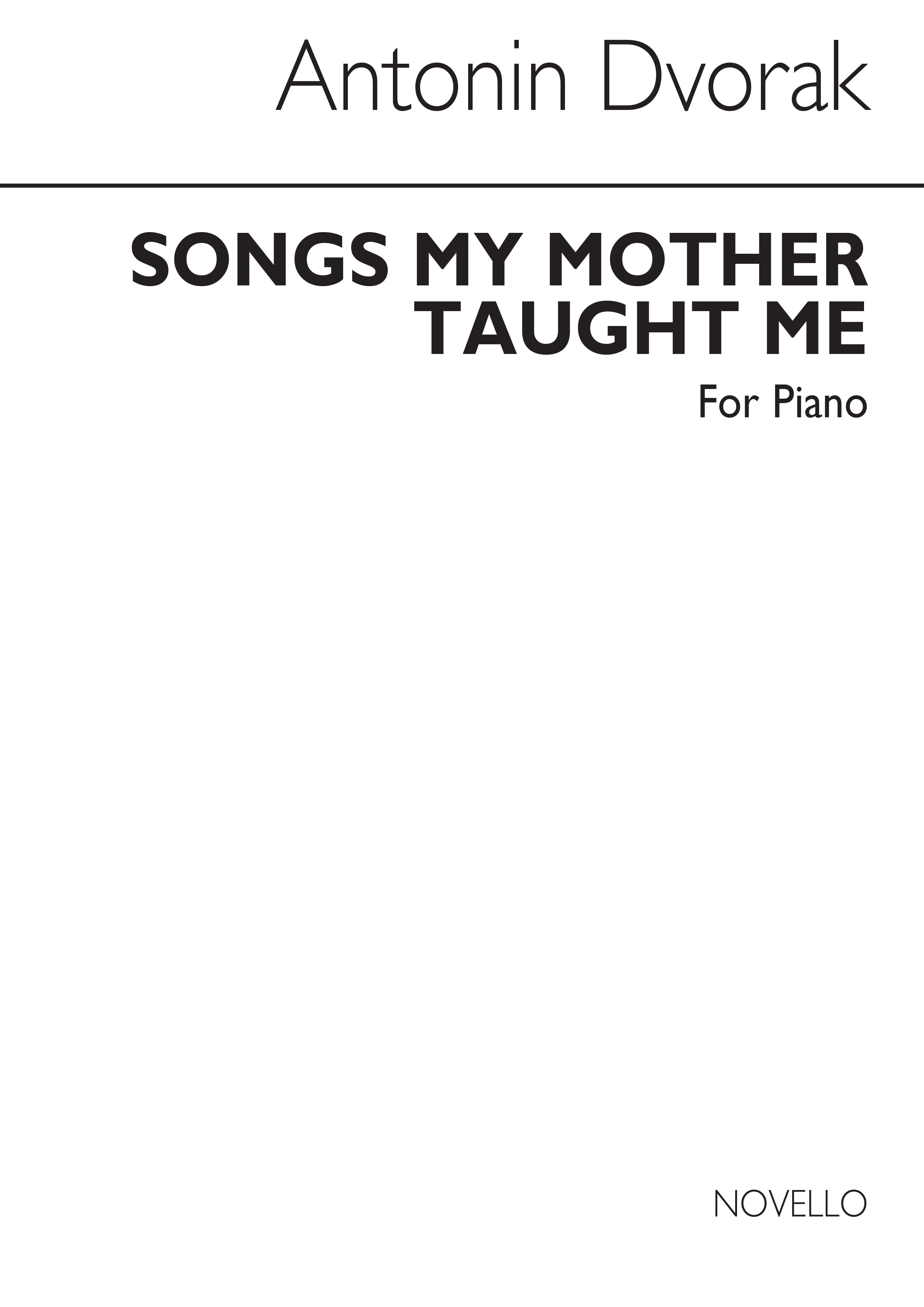 Dvorak Songs My Mother Taught Me Piano