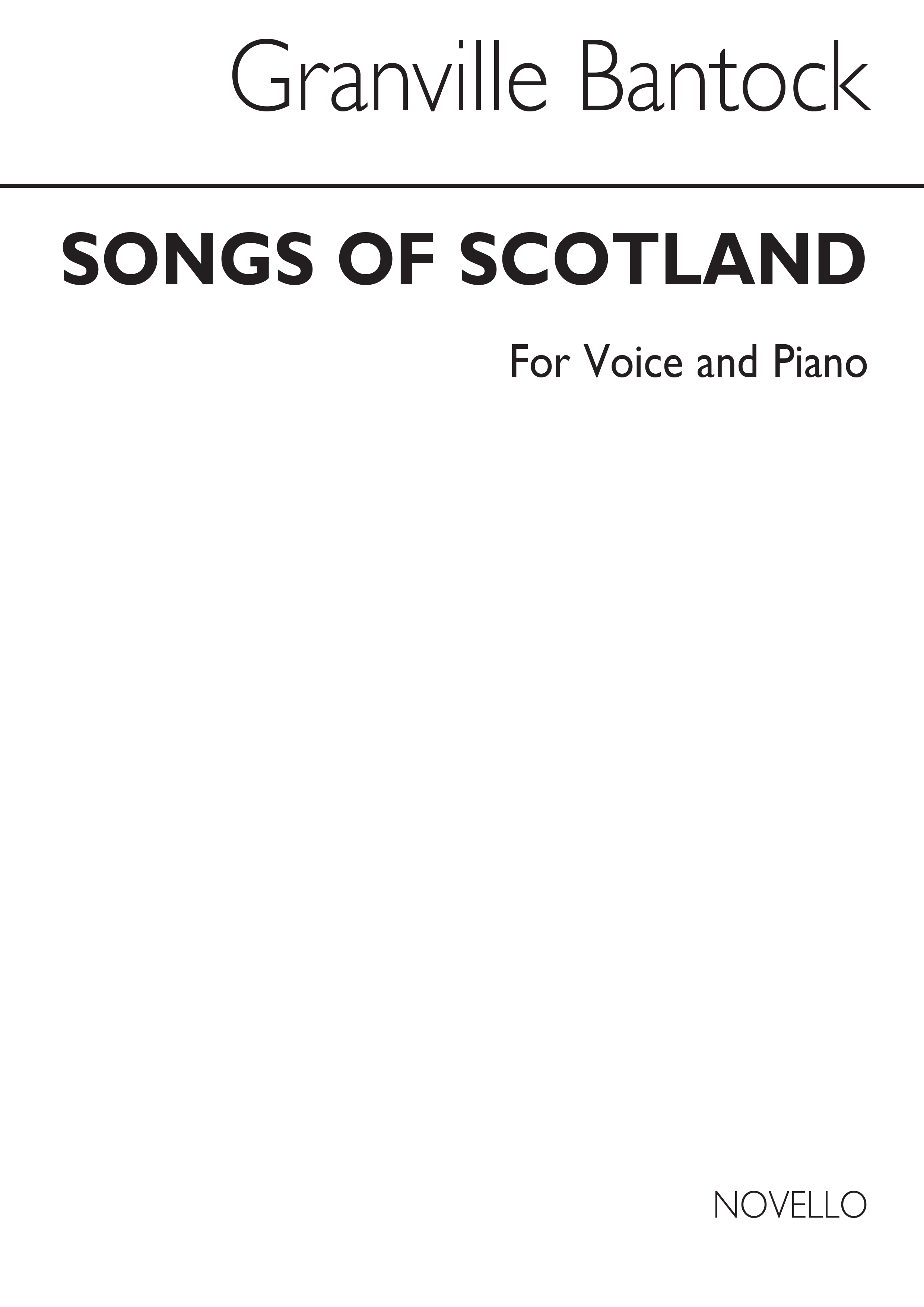 Granville Bantock: Songs Of Scotland Book 1 Voice/Piano
