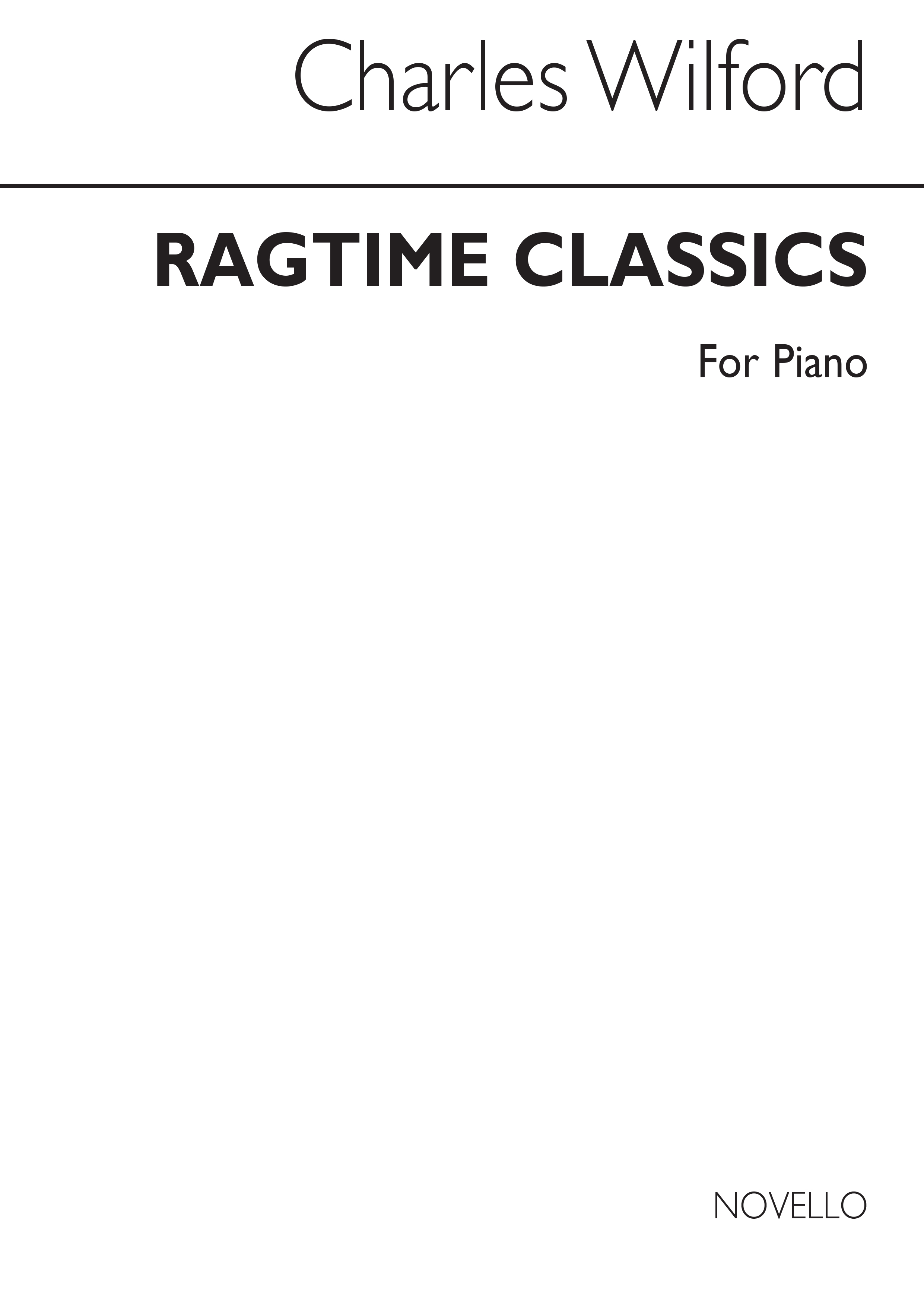 Wilford: Ragtime Classics - Ten Piano Rags