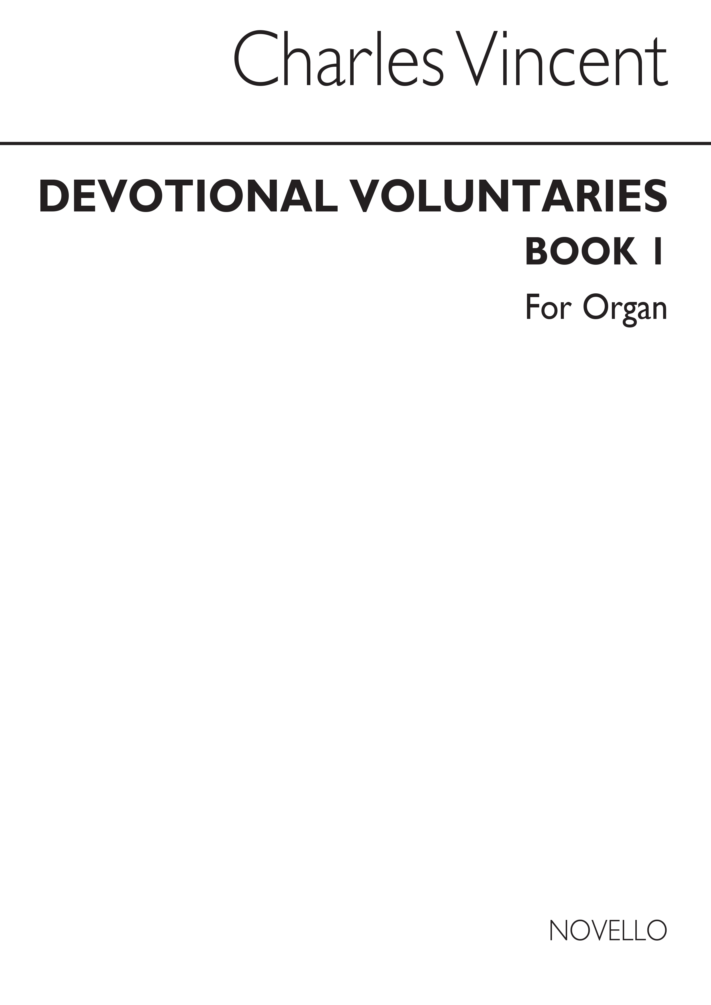 Vincent, C Devotional Voluntaries Book 1 For Organ (Two Staves)
