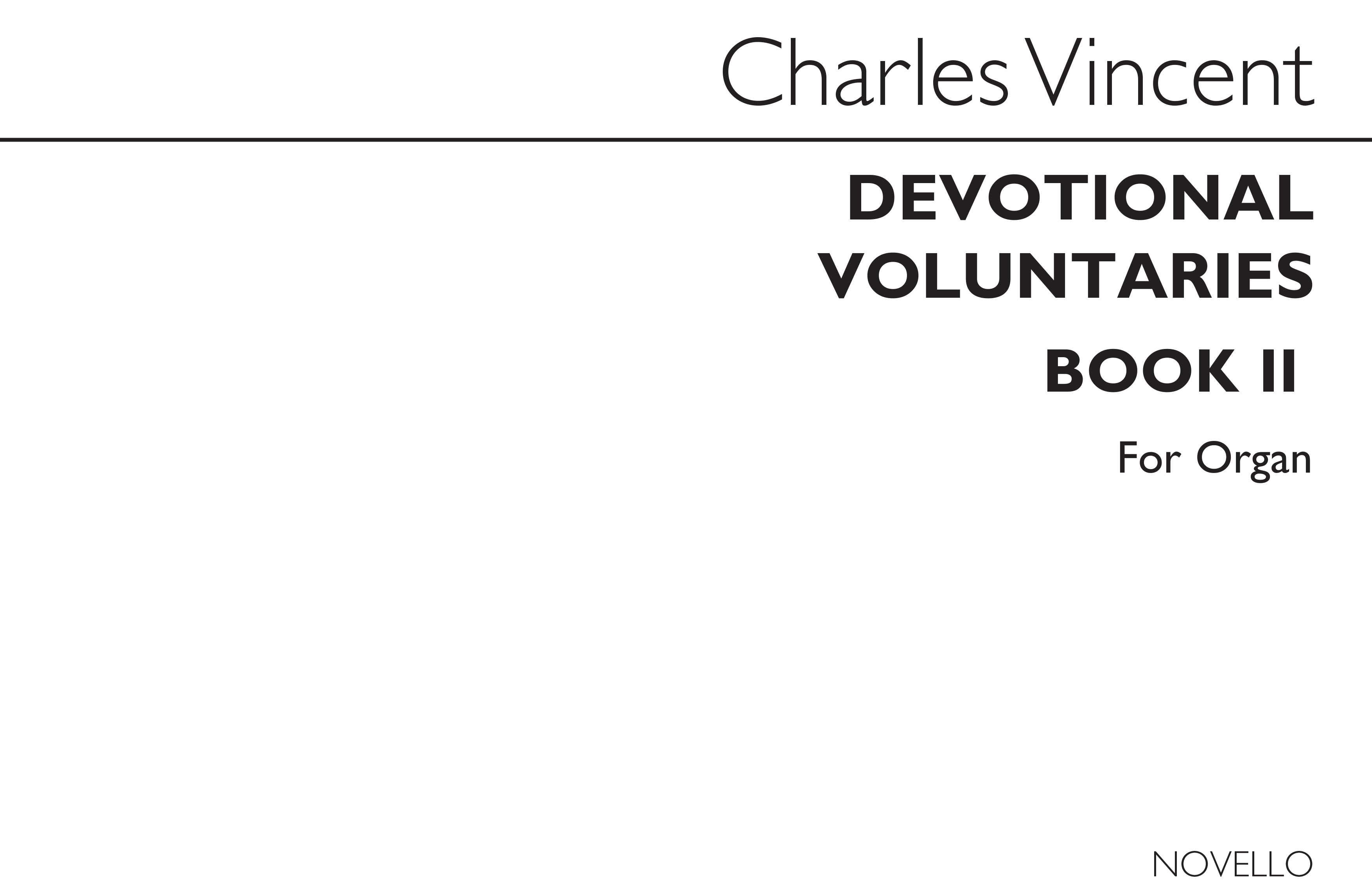 Vincent, C Devotional Voluntaries Book 2 For Organ (Three Stave)