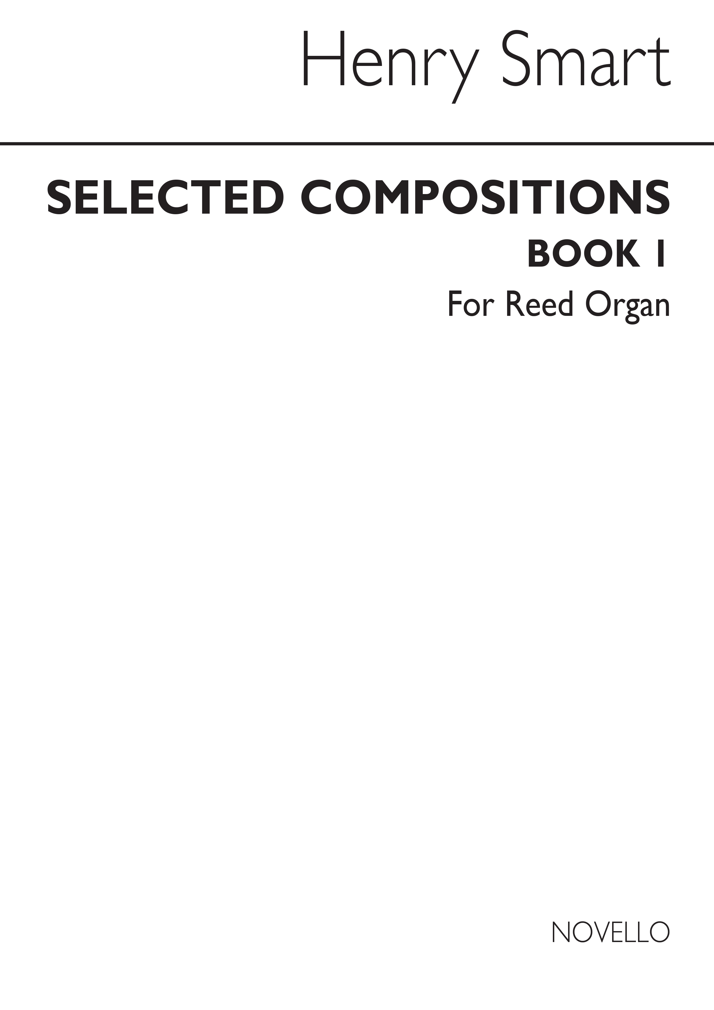 Henry Smart: Selected Compositions Book 1 Reed Organ