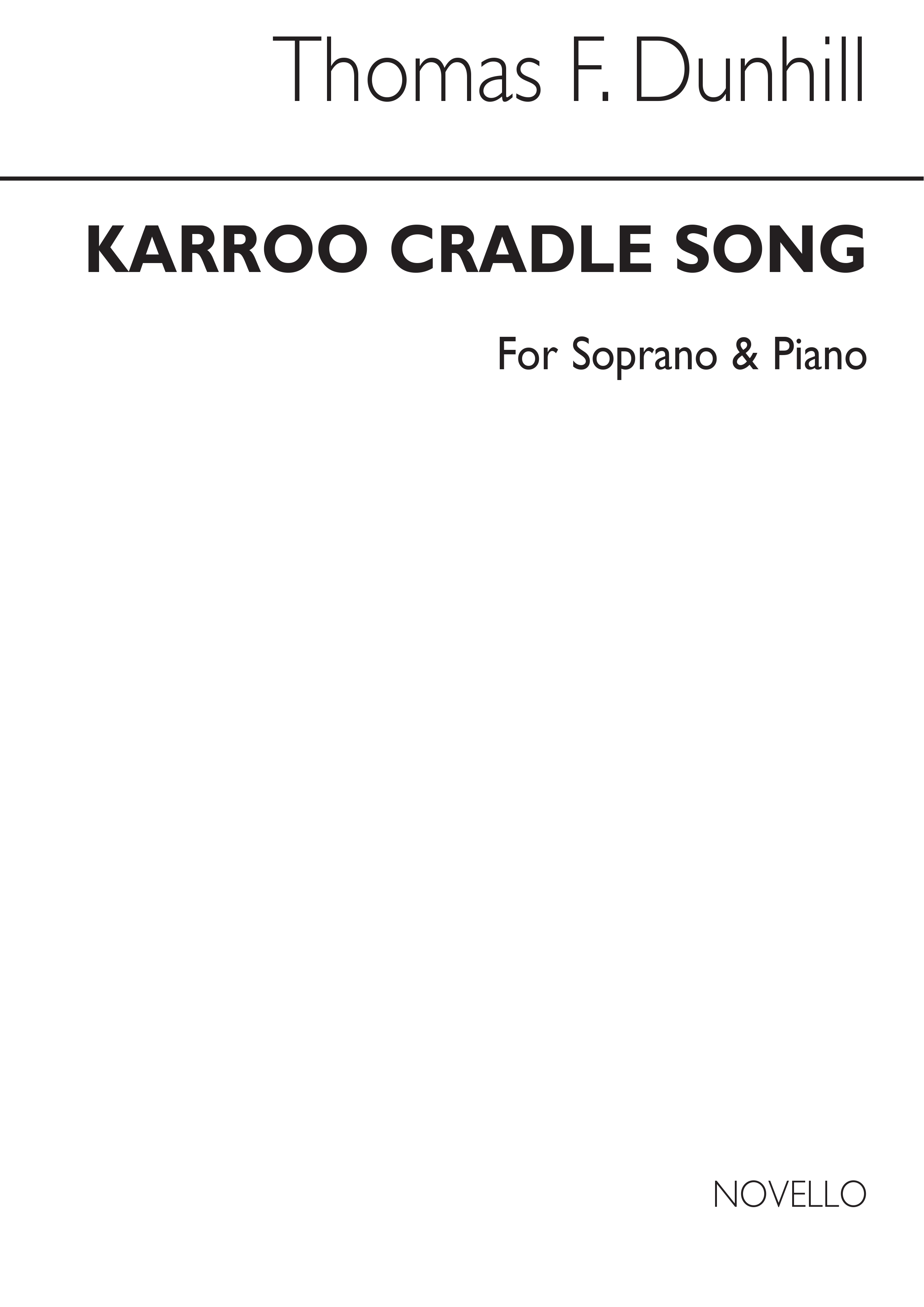 Dunhill, T Karroo Cradle Song Soprano And Piano