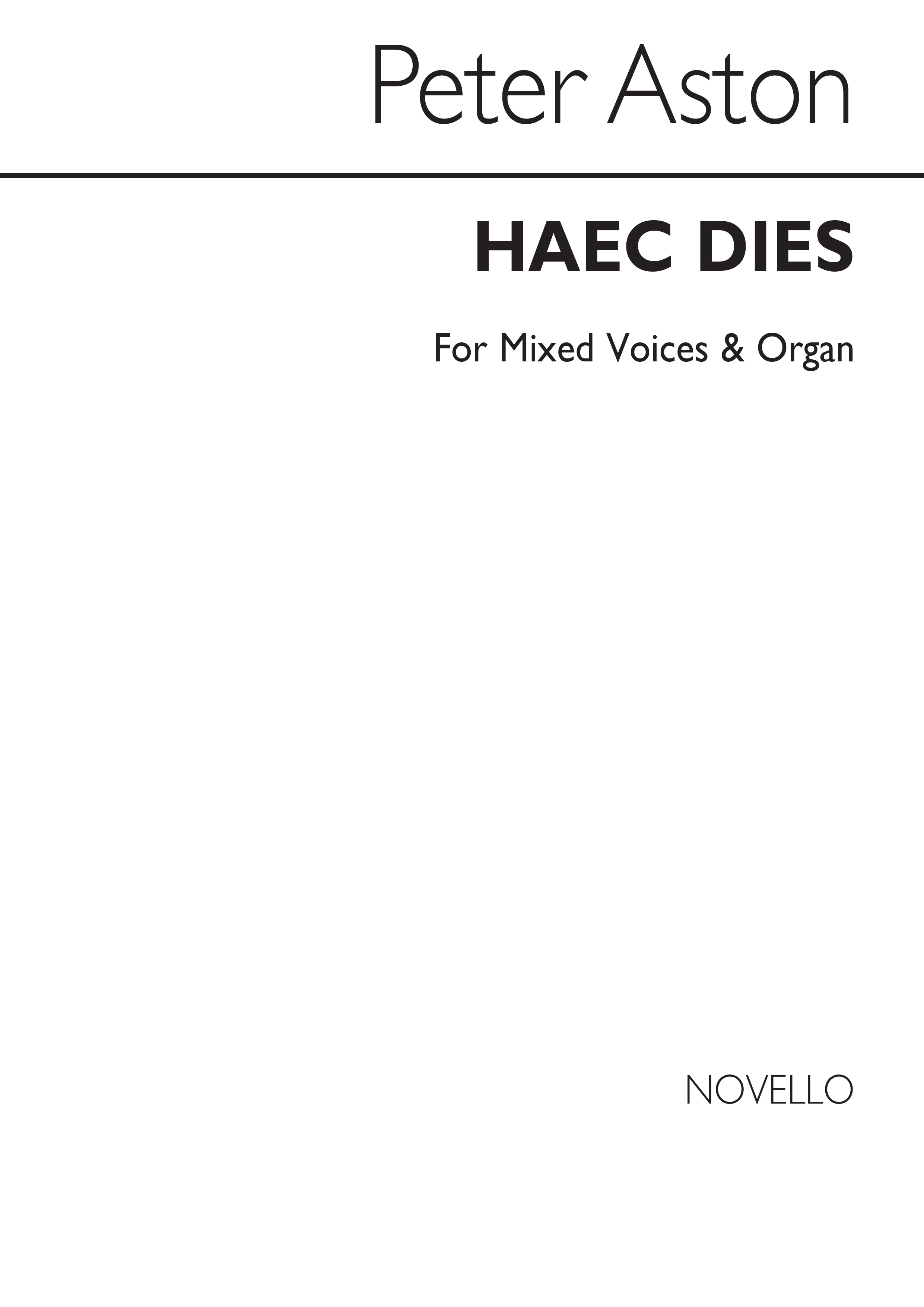 Peter Aston: Haec Dies for Mixed Voices and Organ