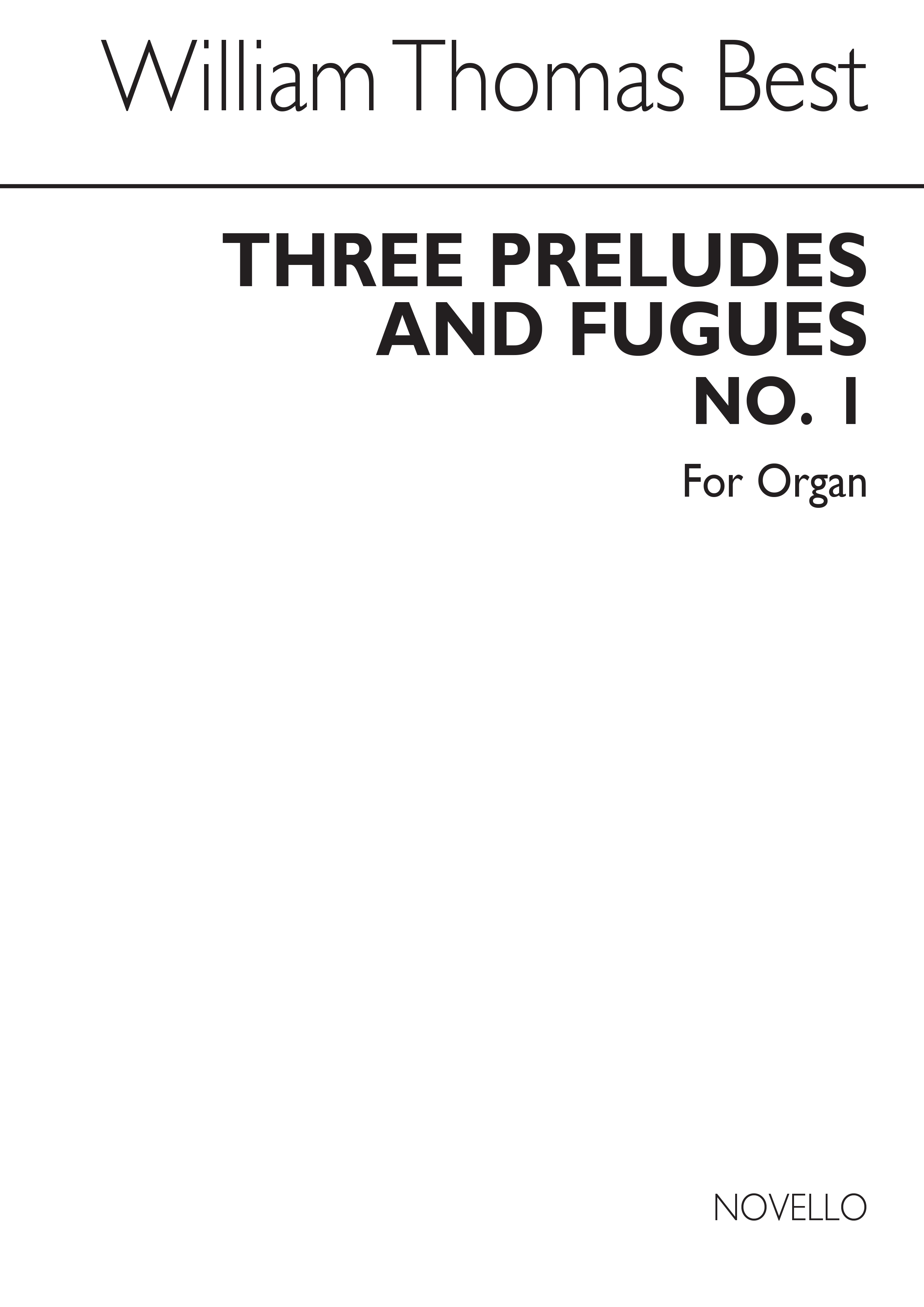 W.T. Best: Prelude And Fugues No.1 In A Minor