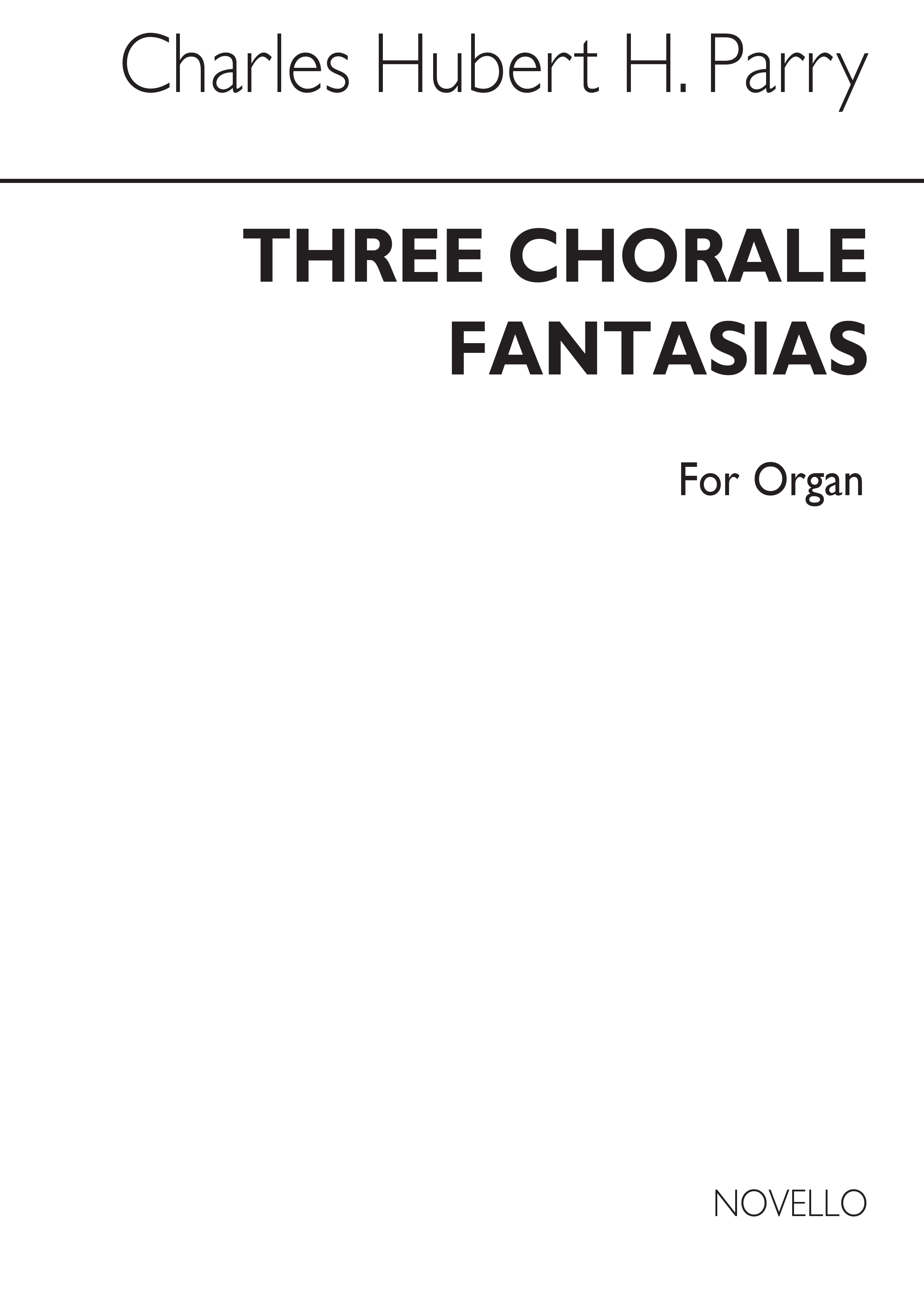 C. Hubert Parry: Three Chorale Fantasias Op.198