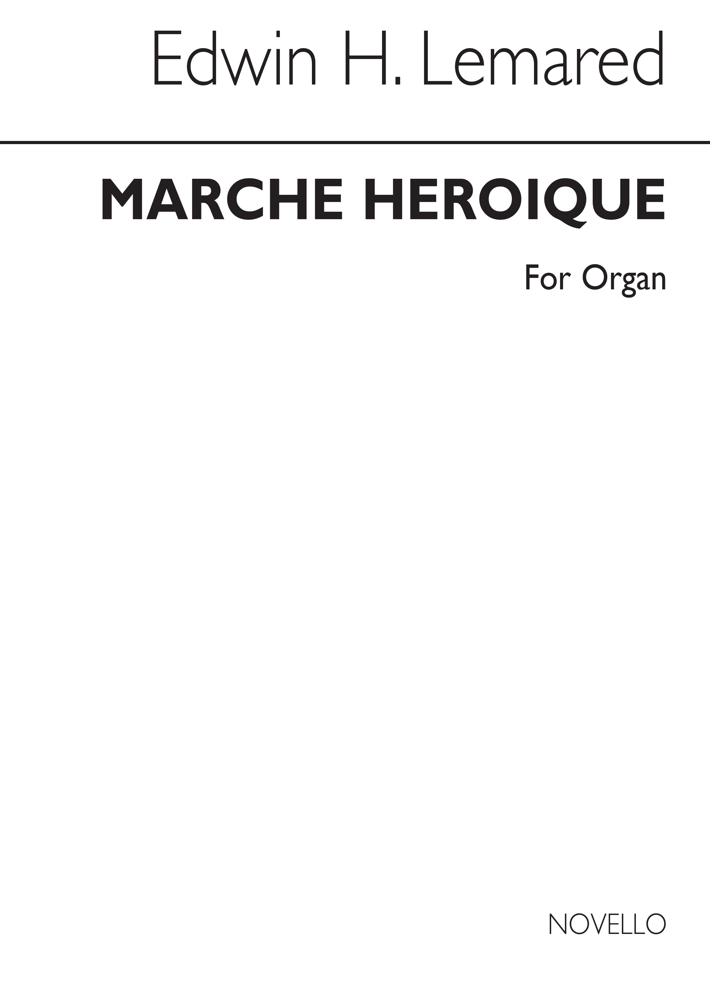 Edwin Lemare: Marche Heroique For Organ