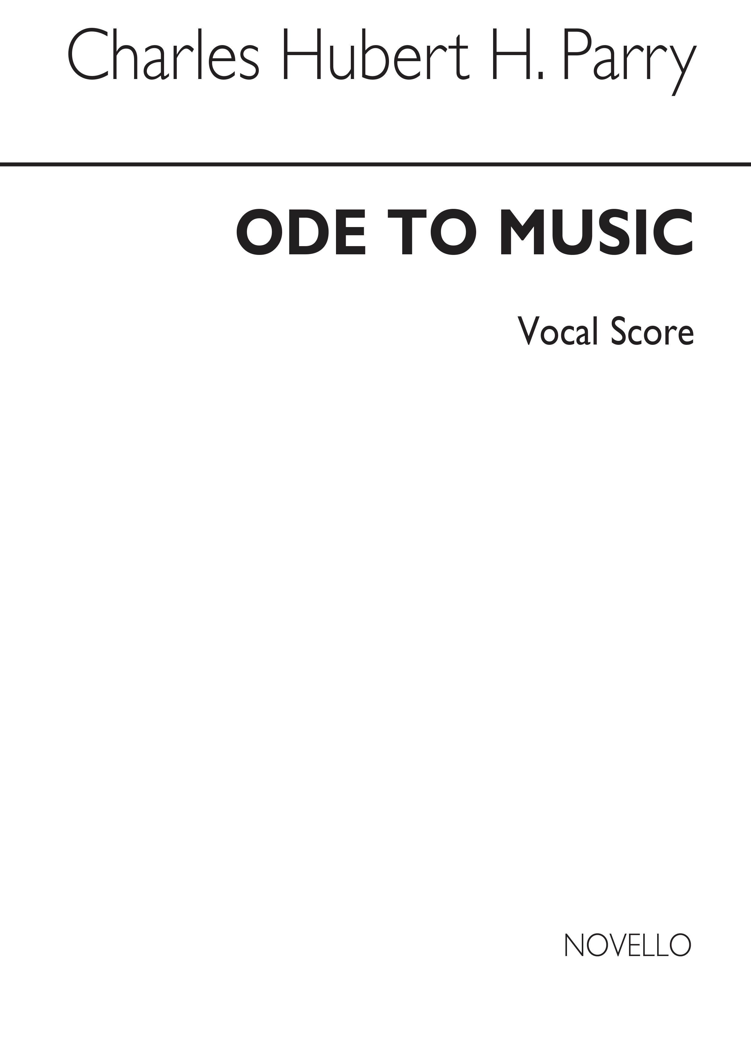 Parry, Chh Ode To Music Vocal Score