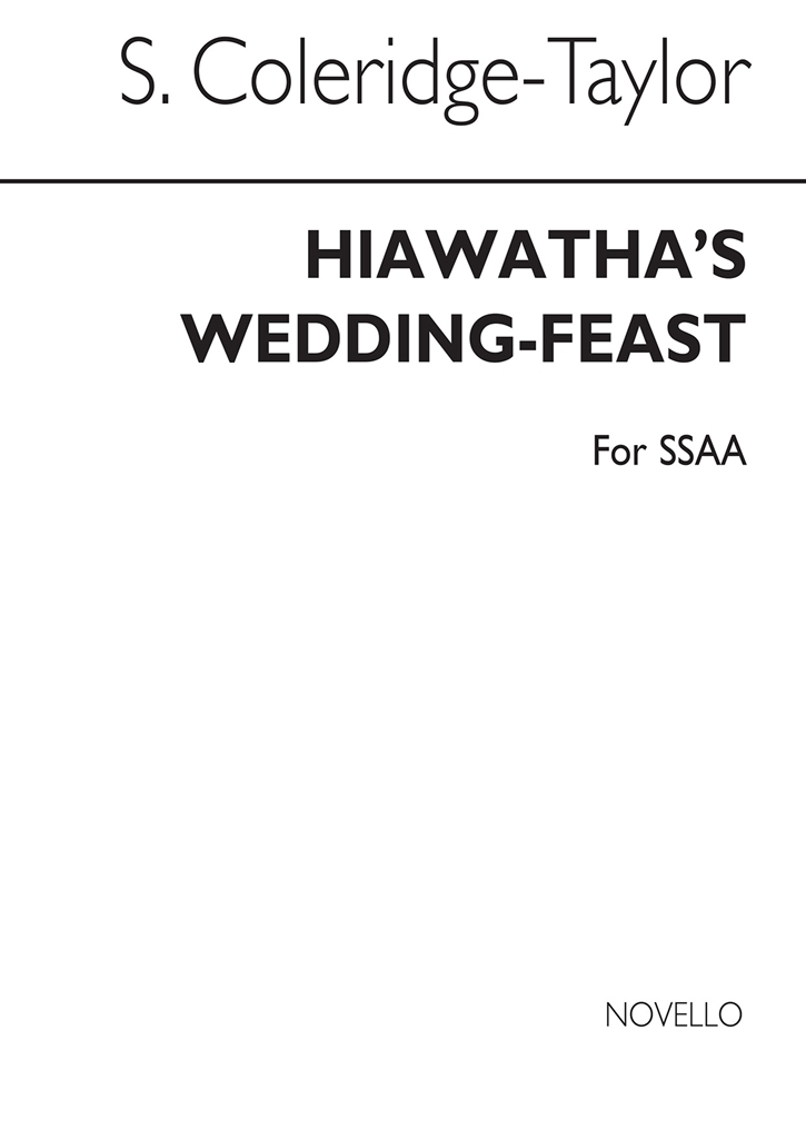 Samuel Coleridge-Taylor: Hiawatha's Wedding Feast (Vocal Score)