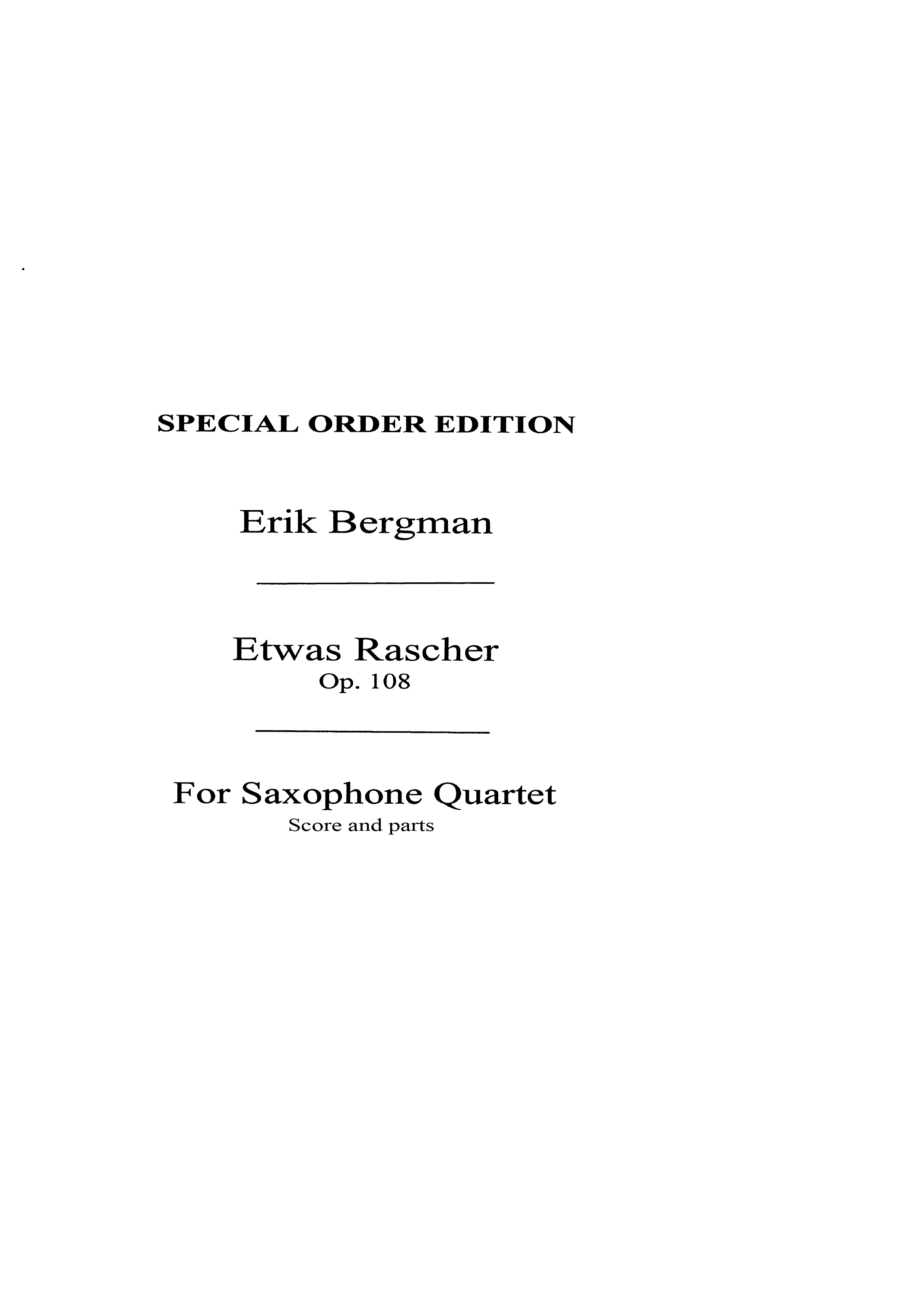 Bergman: Etwas Rascher Saxophone Quartet (Score and Parts)