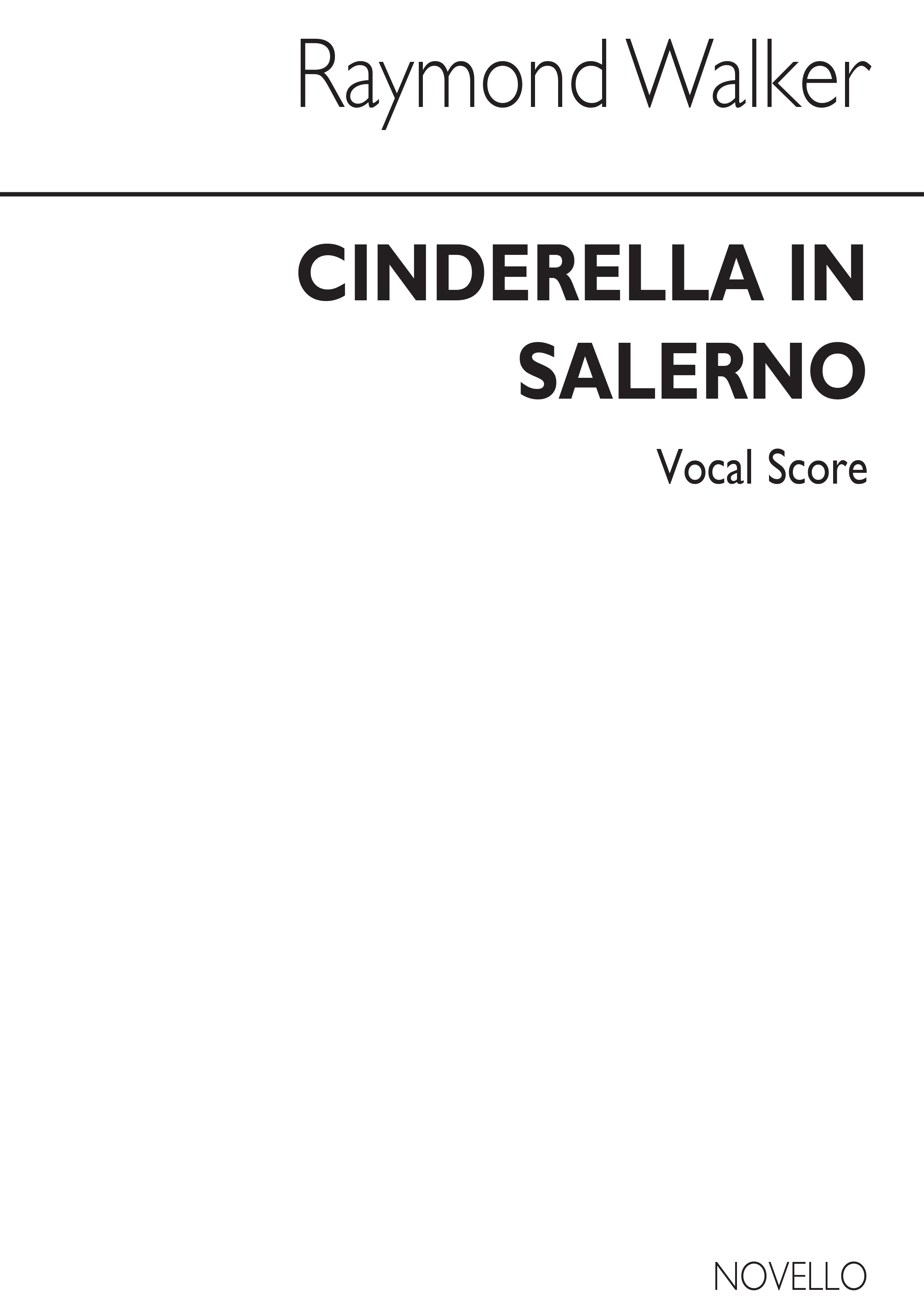 Raymond Walker: Cinderella In Salerno (Vocal Score)