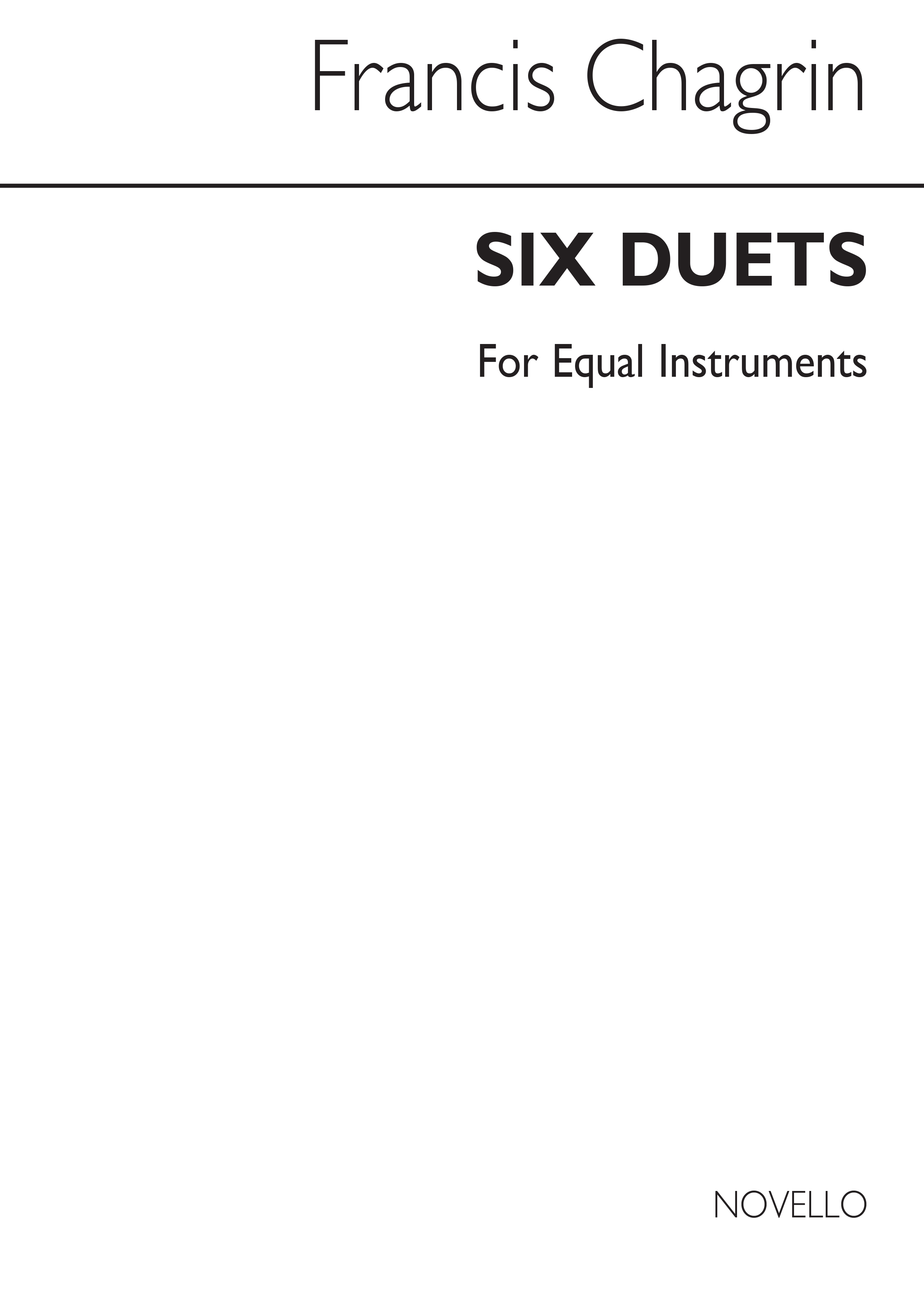 Chagrin: Six Duets For Equal Or Mixed Instruments