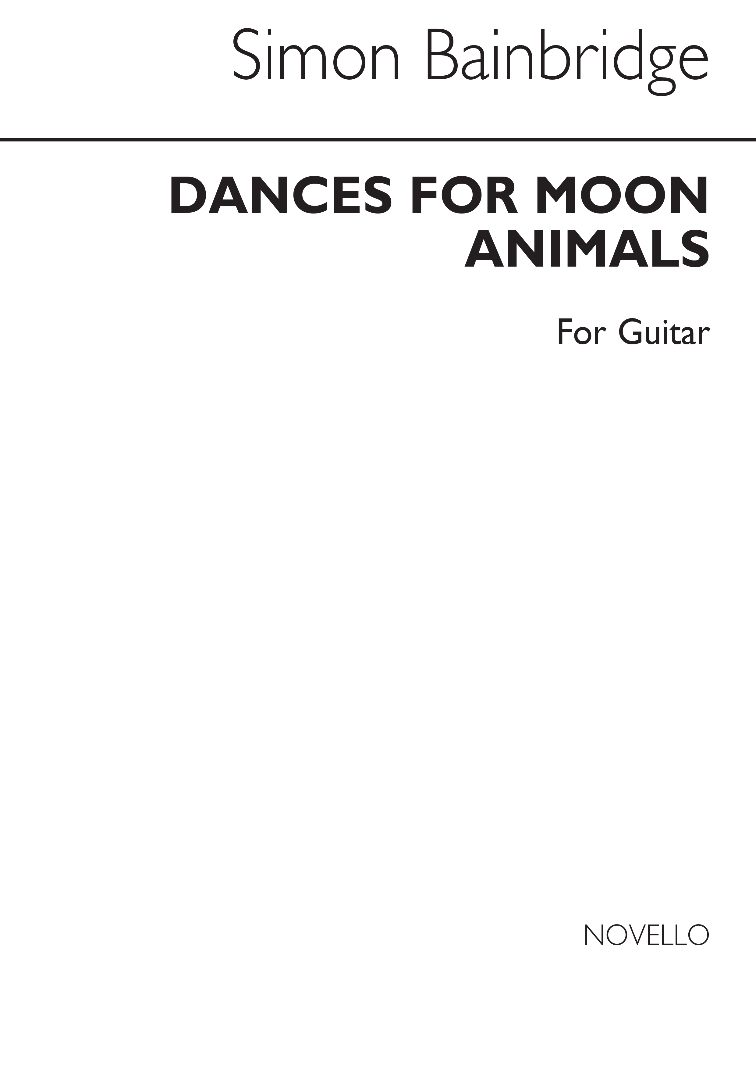 Simon Bainbridge: Dances For Moon Animals