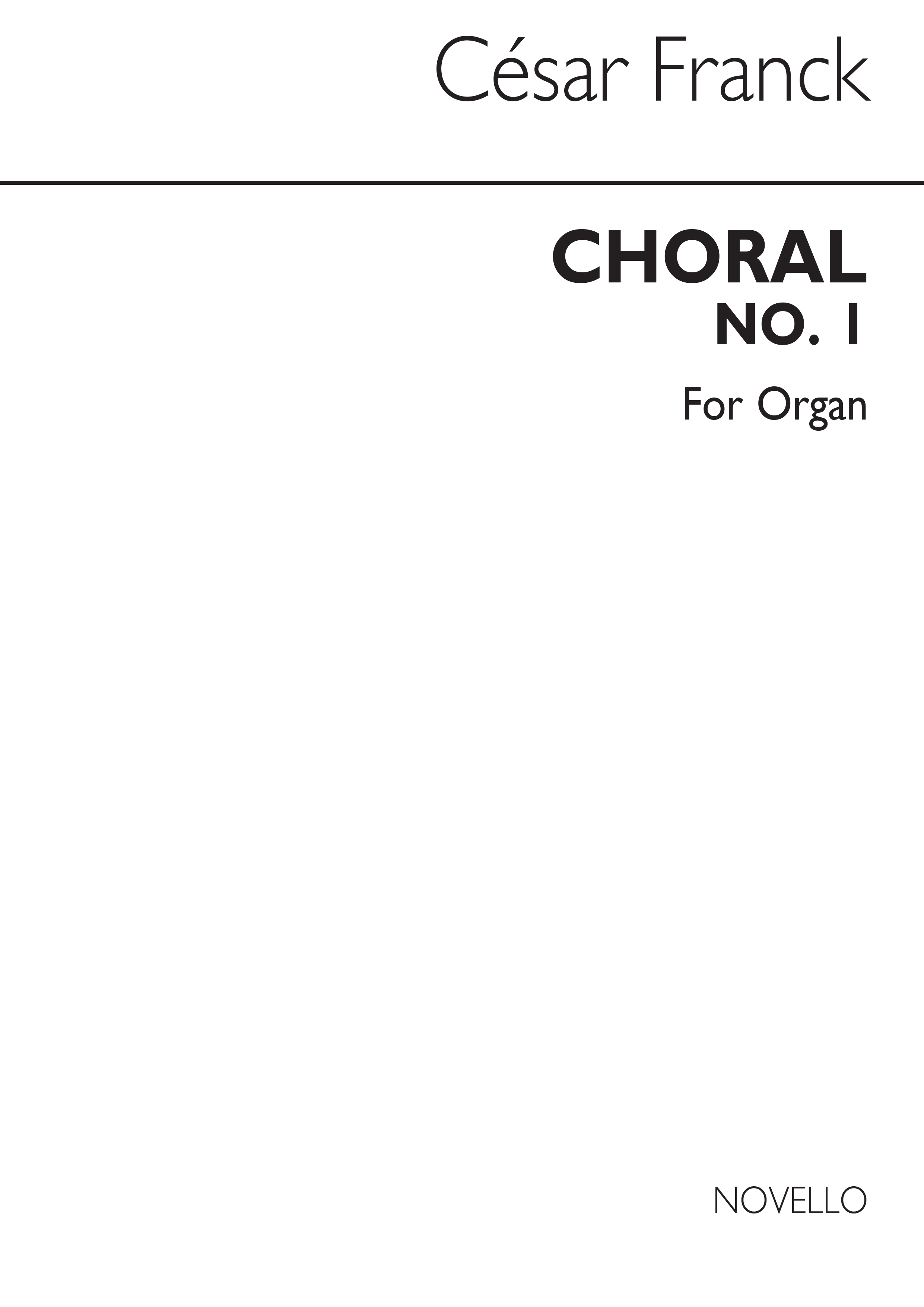 Cesar Franck: Choral No.1 In E For Organ