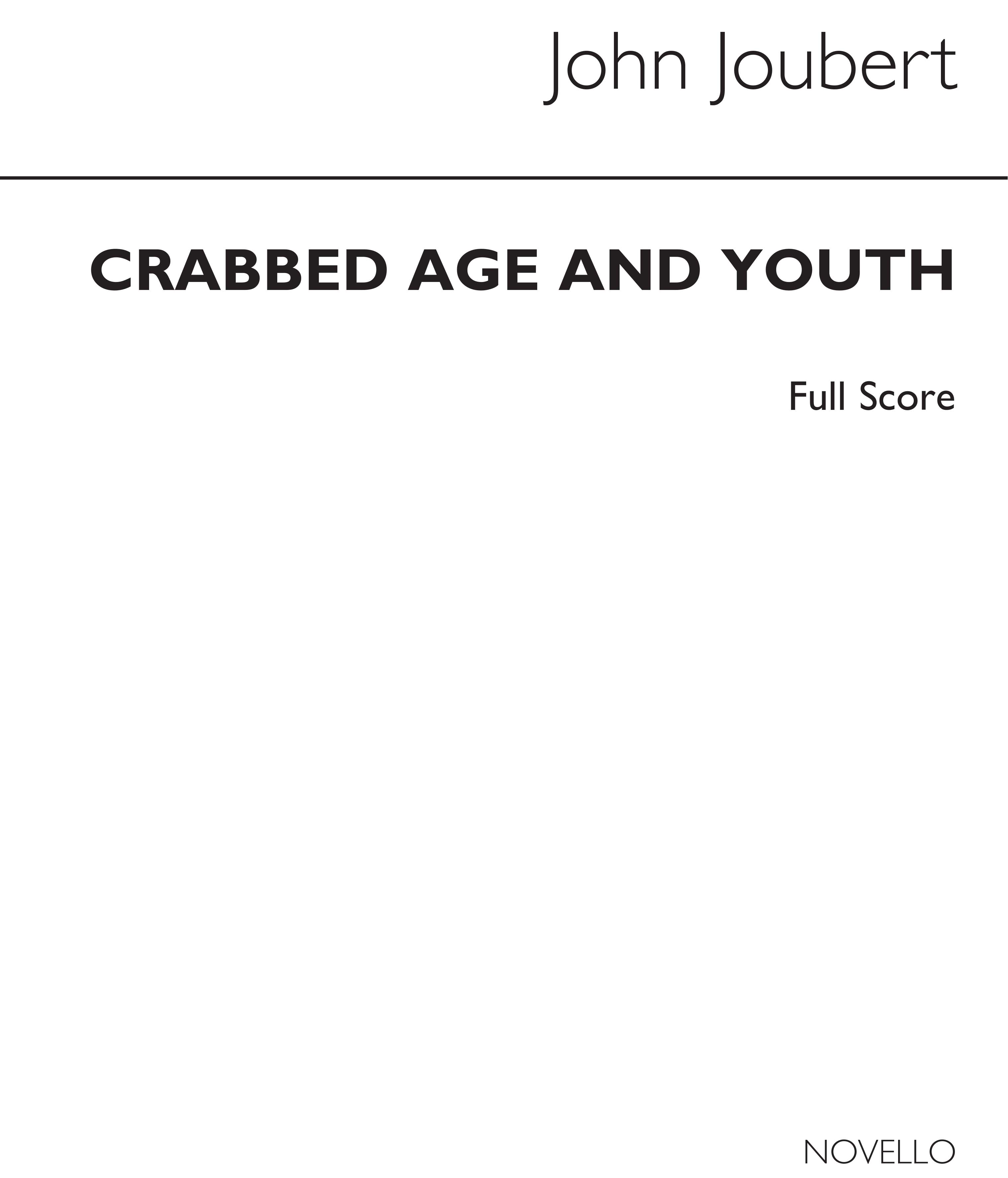 Joubert: Crabbed Age & Youth (Score)