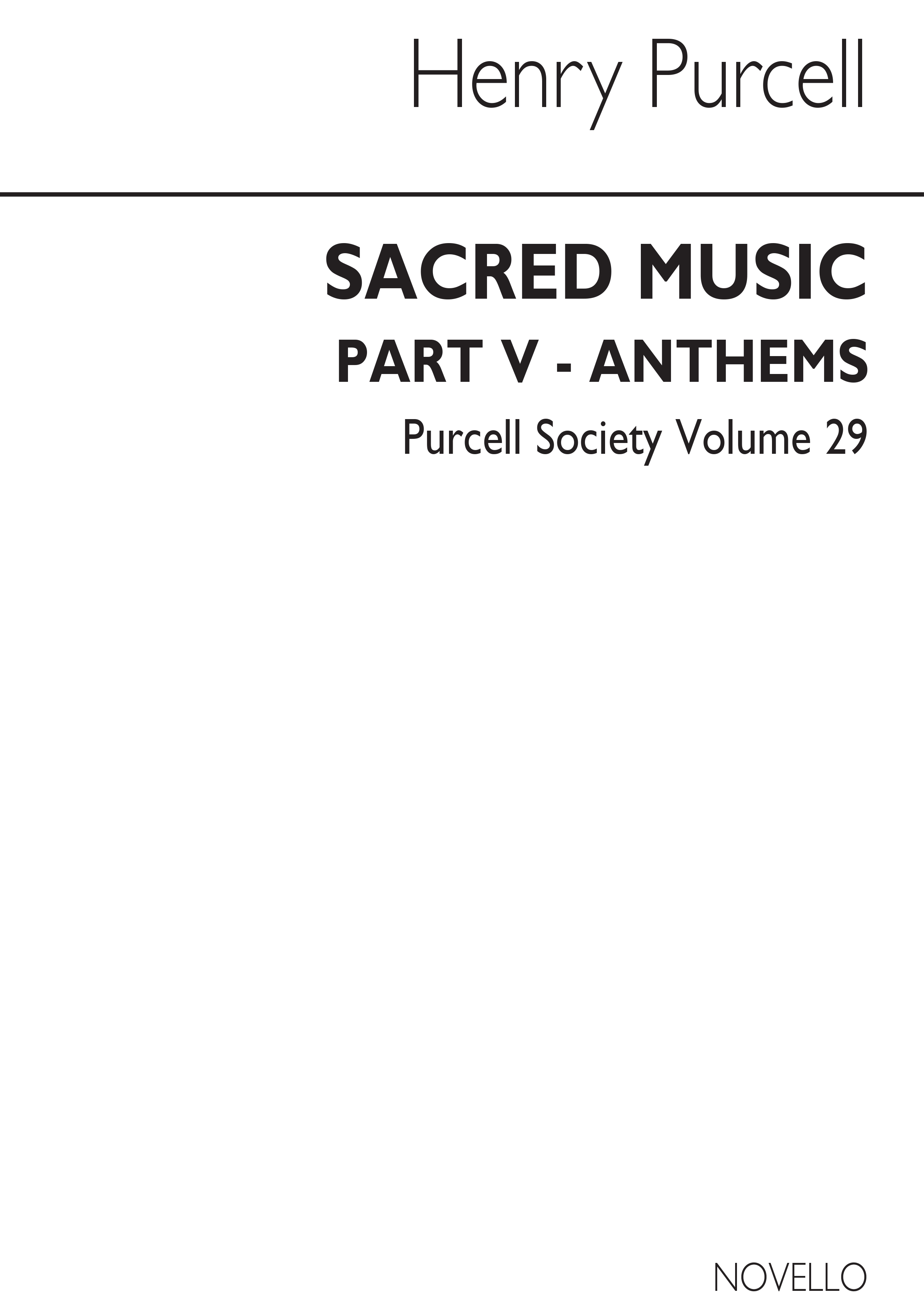 Purcell Society Volume 29 - Sacred Music Part 5 (Anthems) (Original Engraving)