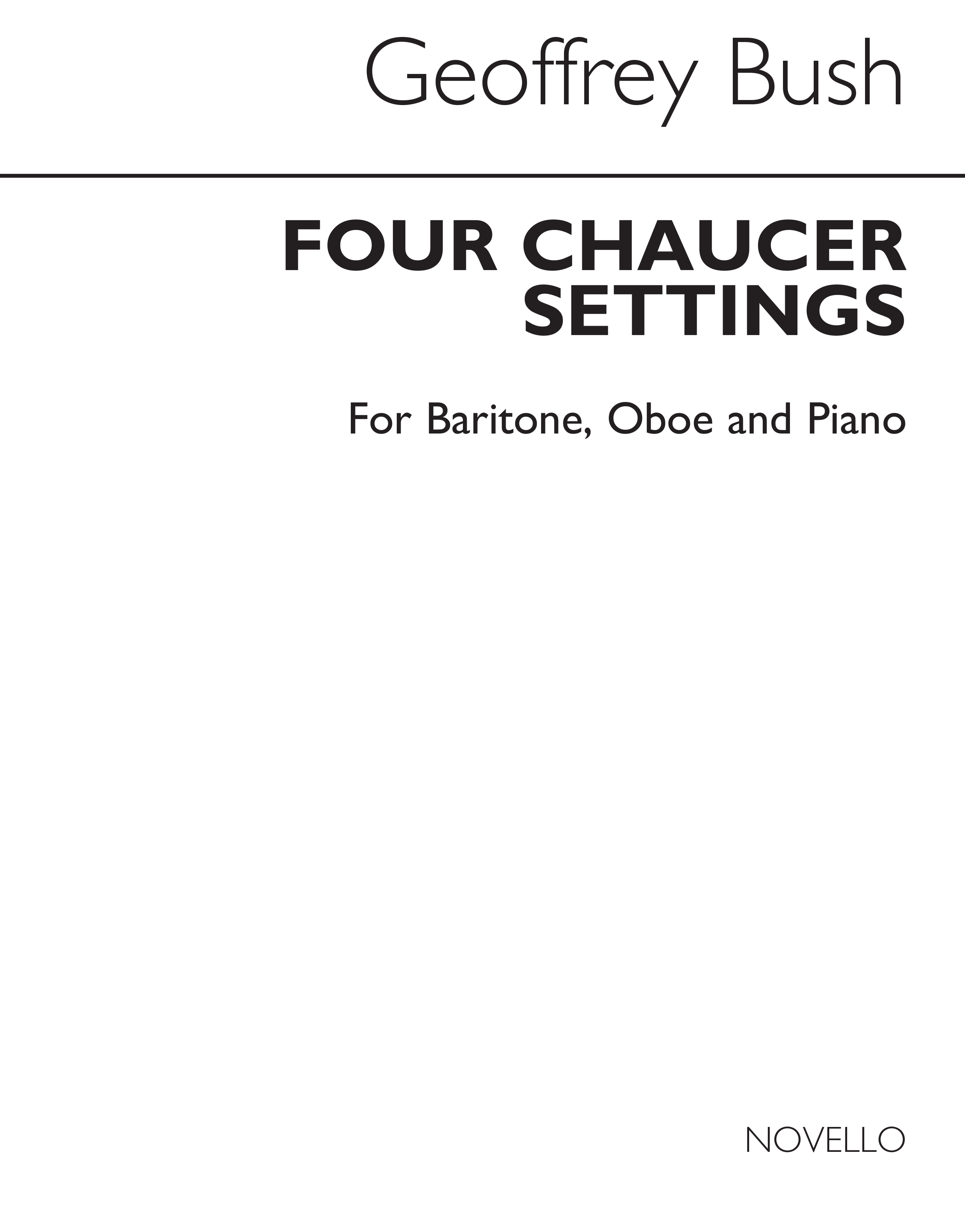 Bush: Four Chaucer Settings for Baritone, Oboe and Piano