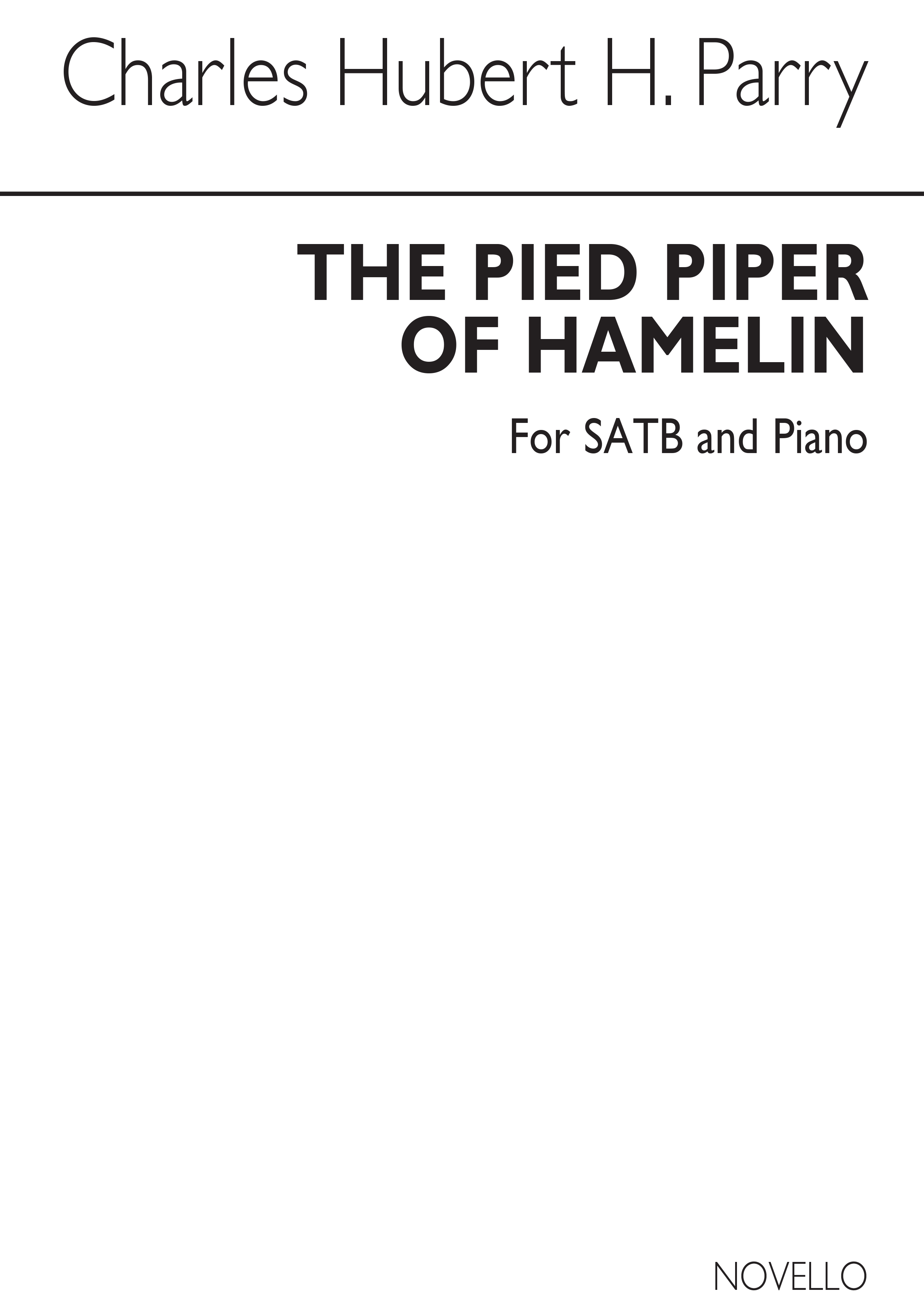 C H H Parry: Pied Piper Of Hamelin SATB