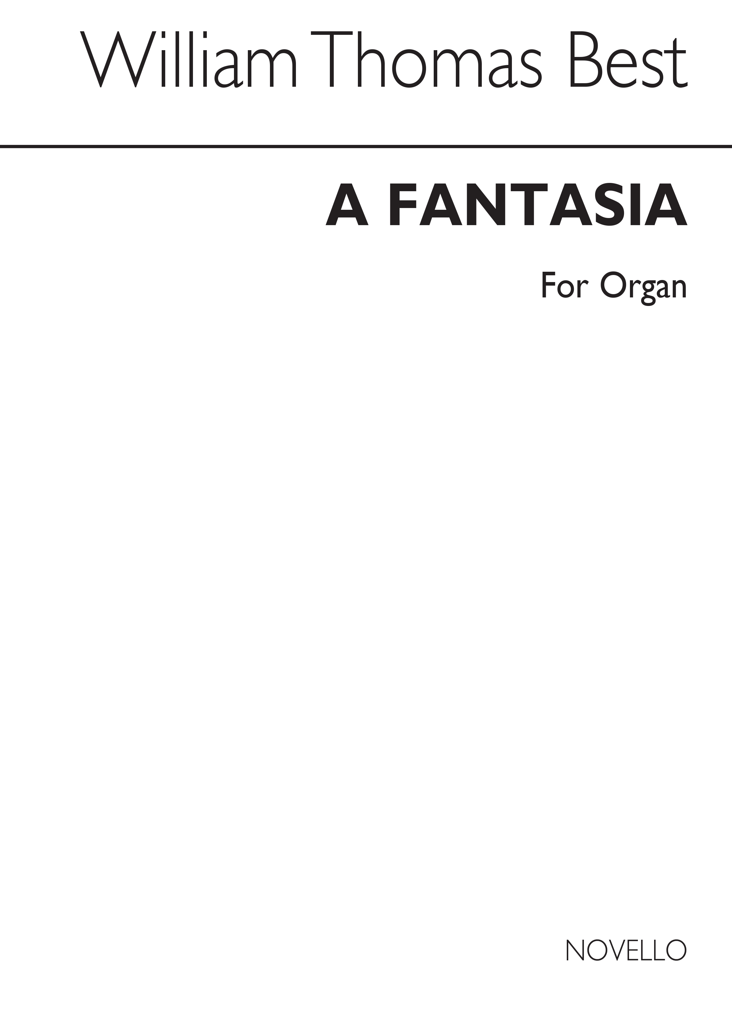 W.T. Best: Fantasia For Organ