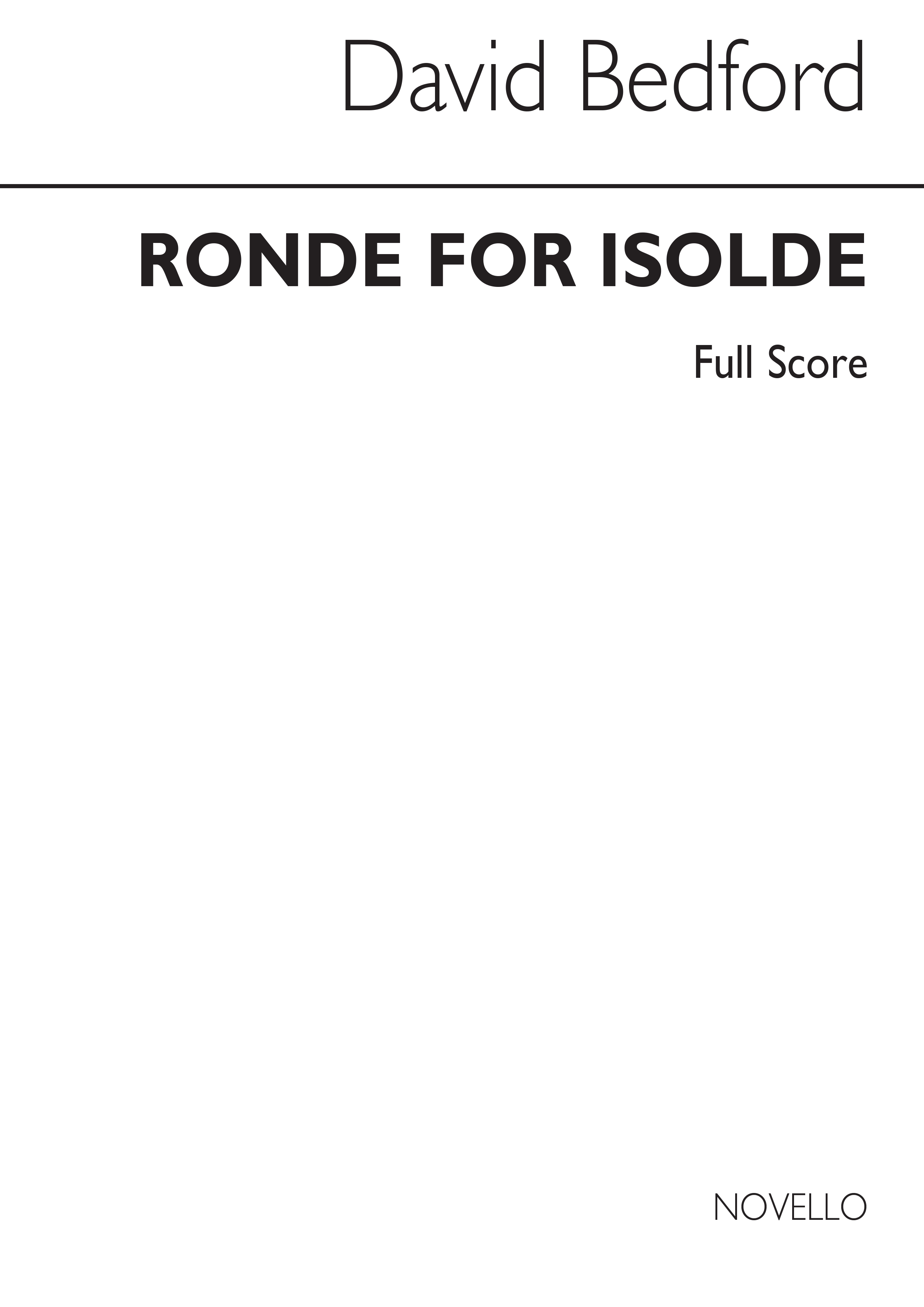 Bedford: Ronde For Isolde (Orchestral Score)