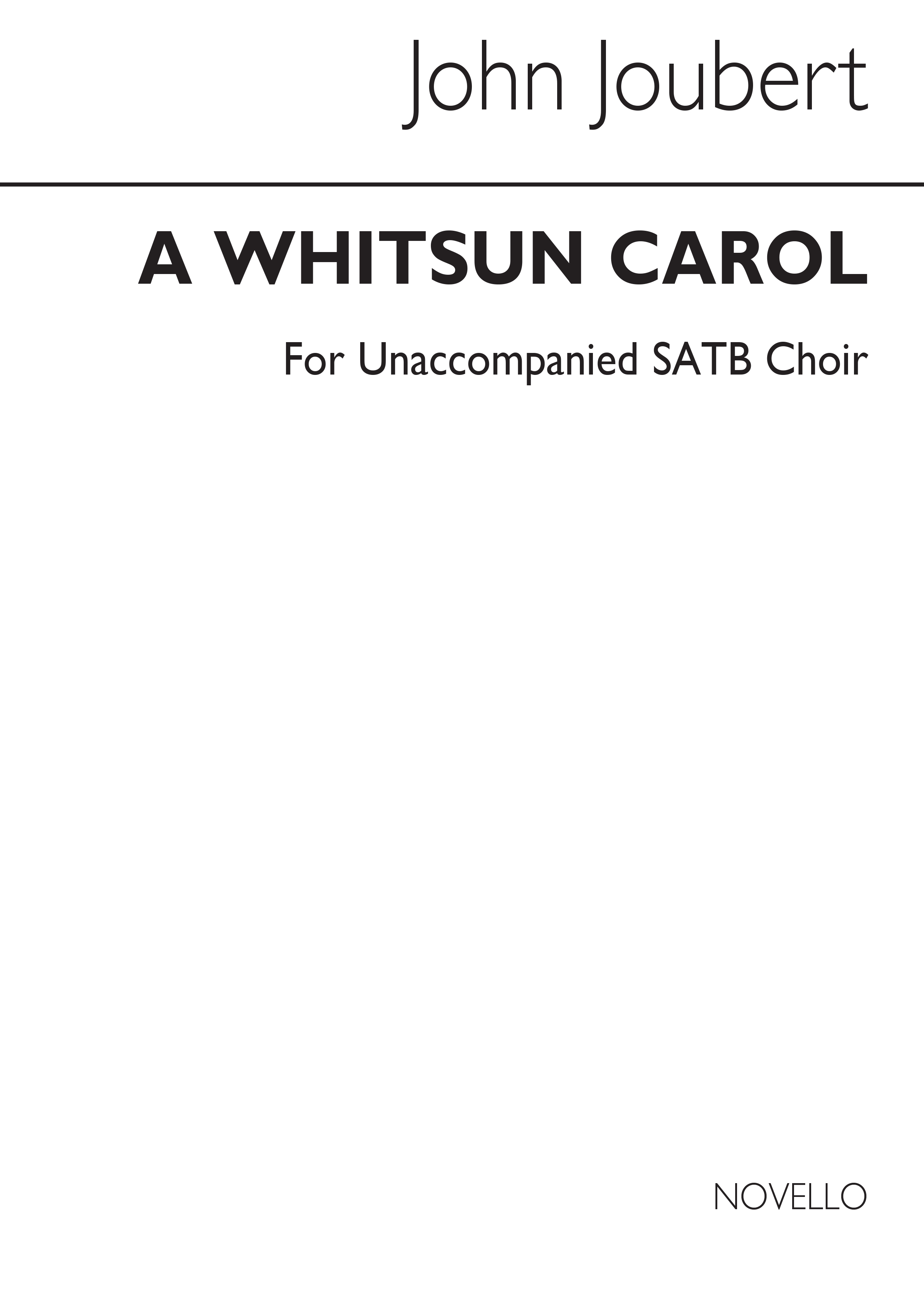 Joubert: A Whitsun Carol for SATB Chorus Op. 115b