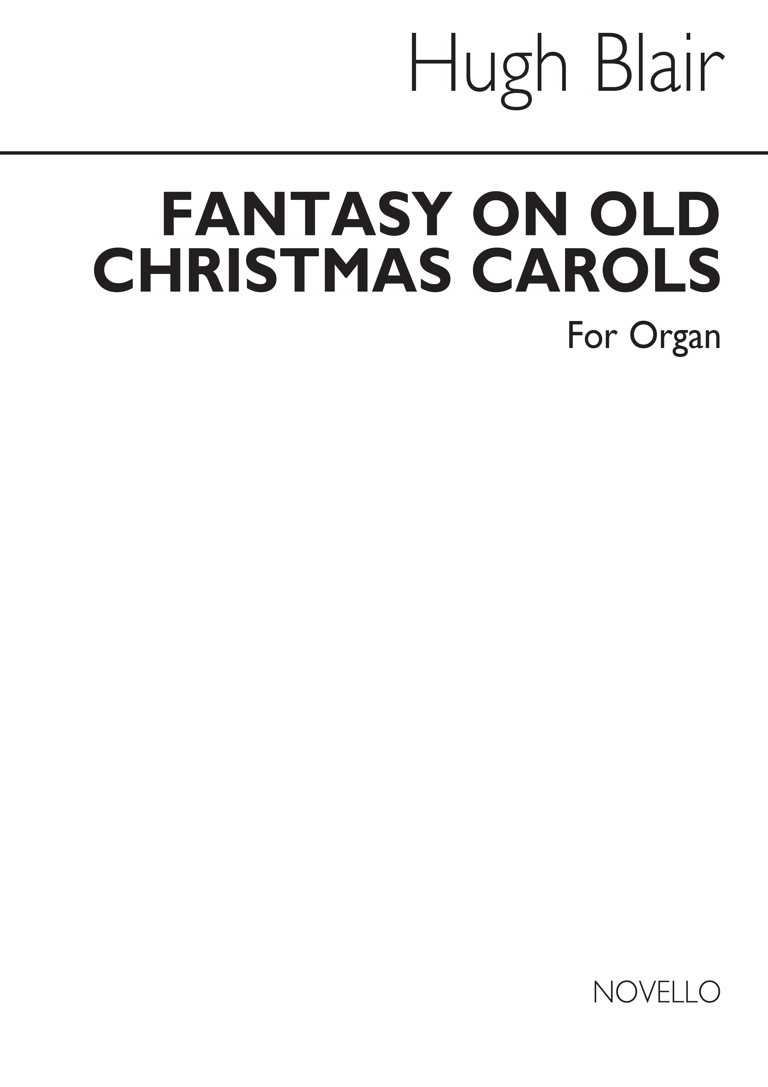 Hugh Blair: Fantasy On Christmas Carols