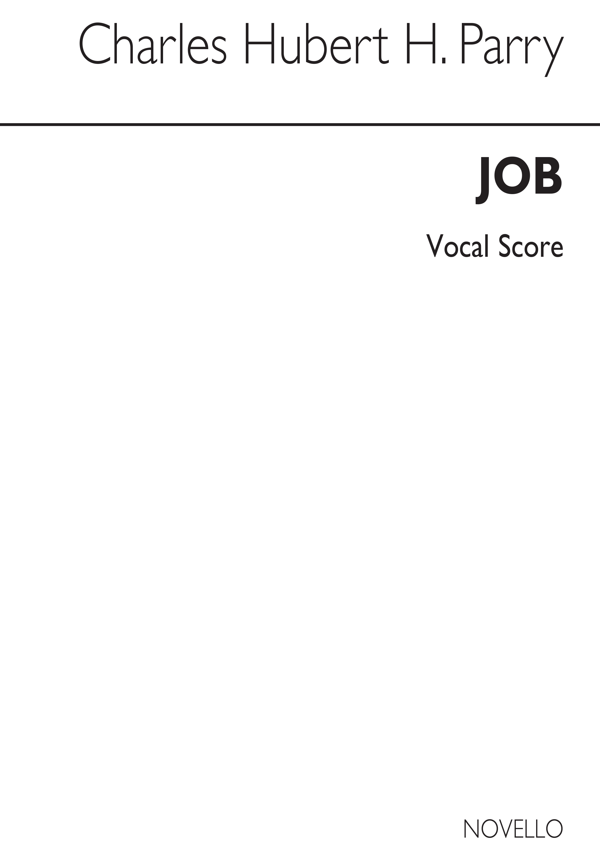Charles Hubert Hastings Parry: Job (Vocal Score)