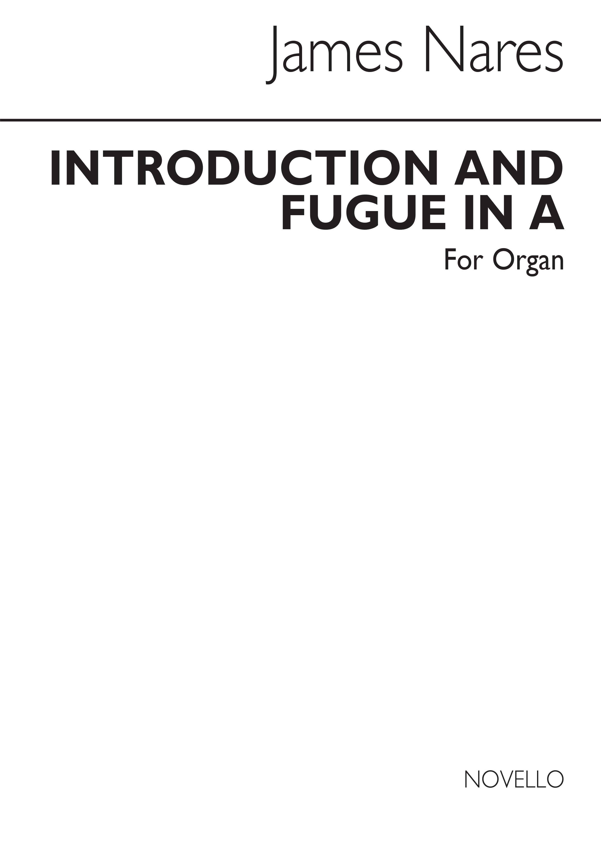 James Nares: Introduction And Fugue In A For Organ