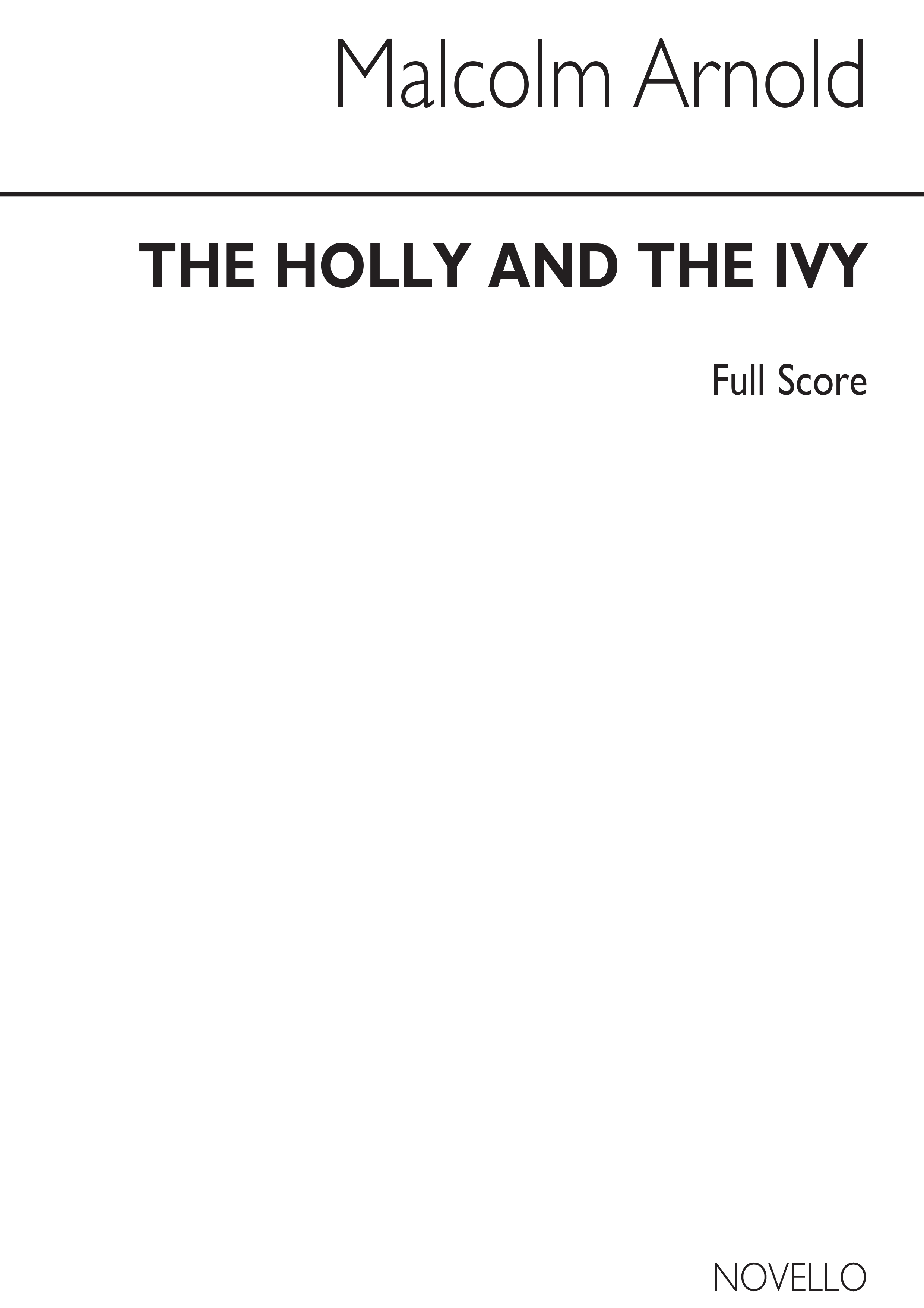Malcolm Arnold: The Holly And The Ivy- Concert Suite (Score)