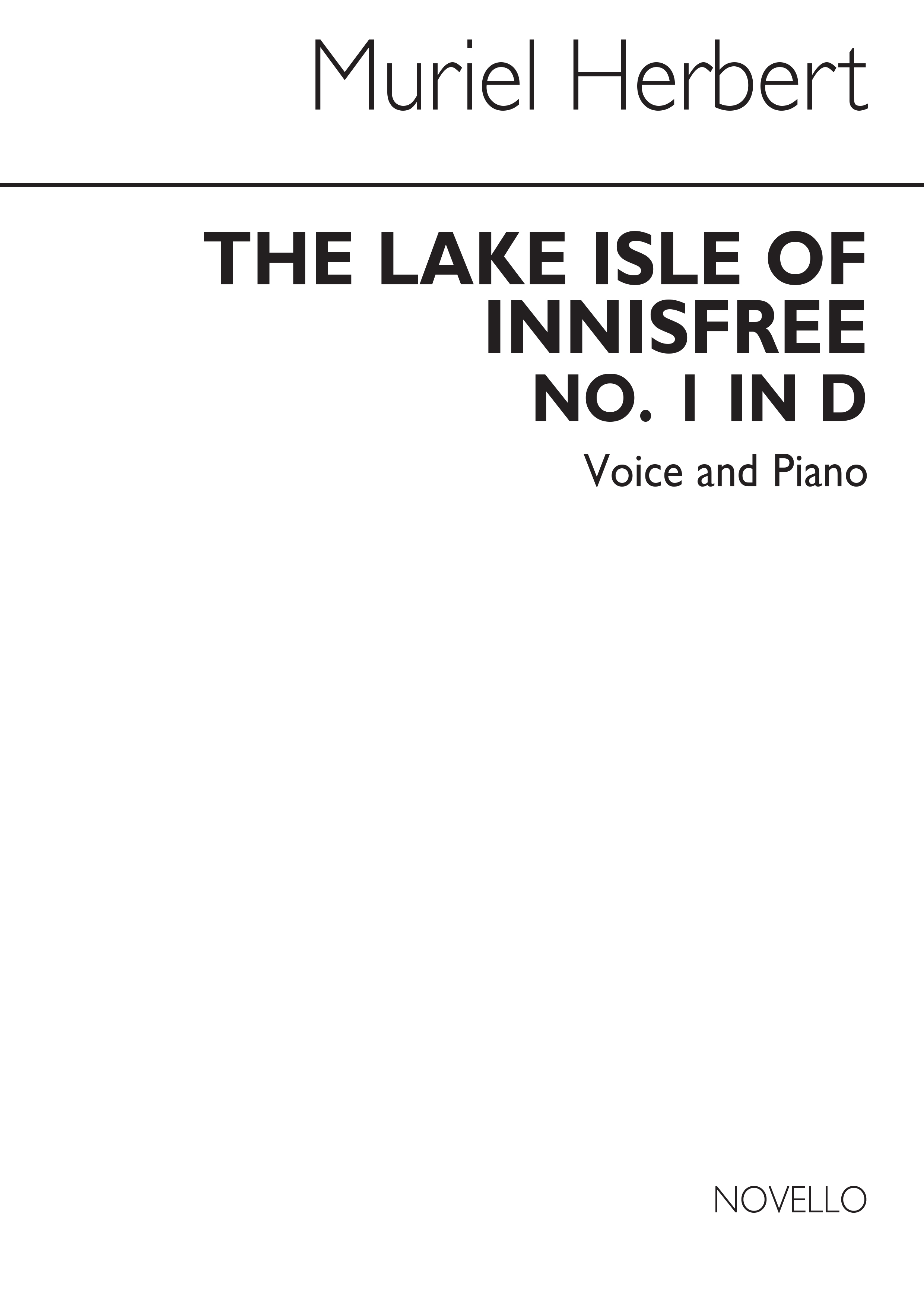 Muriel Herbert: The Lake Isle Of Innisfree Voice And Piano No.1 In D