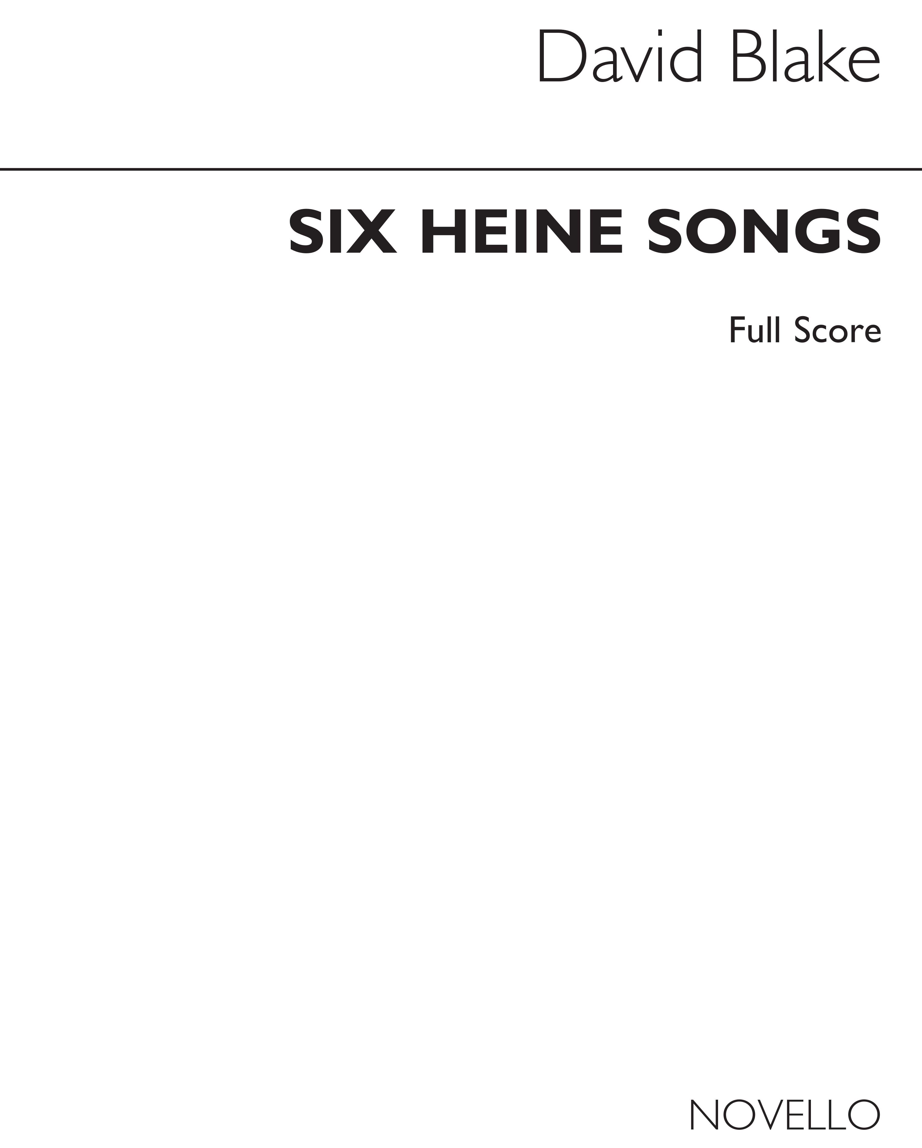 David Blake: Six Heine Songs (Baritone Voice, Oboe, String Quartet)