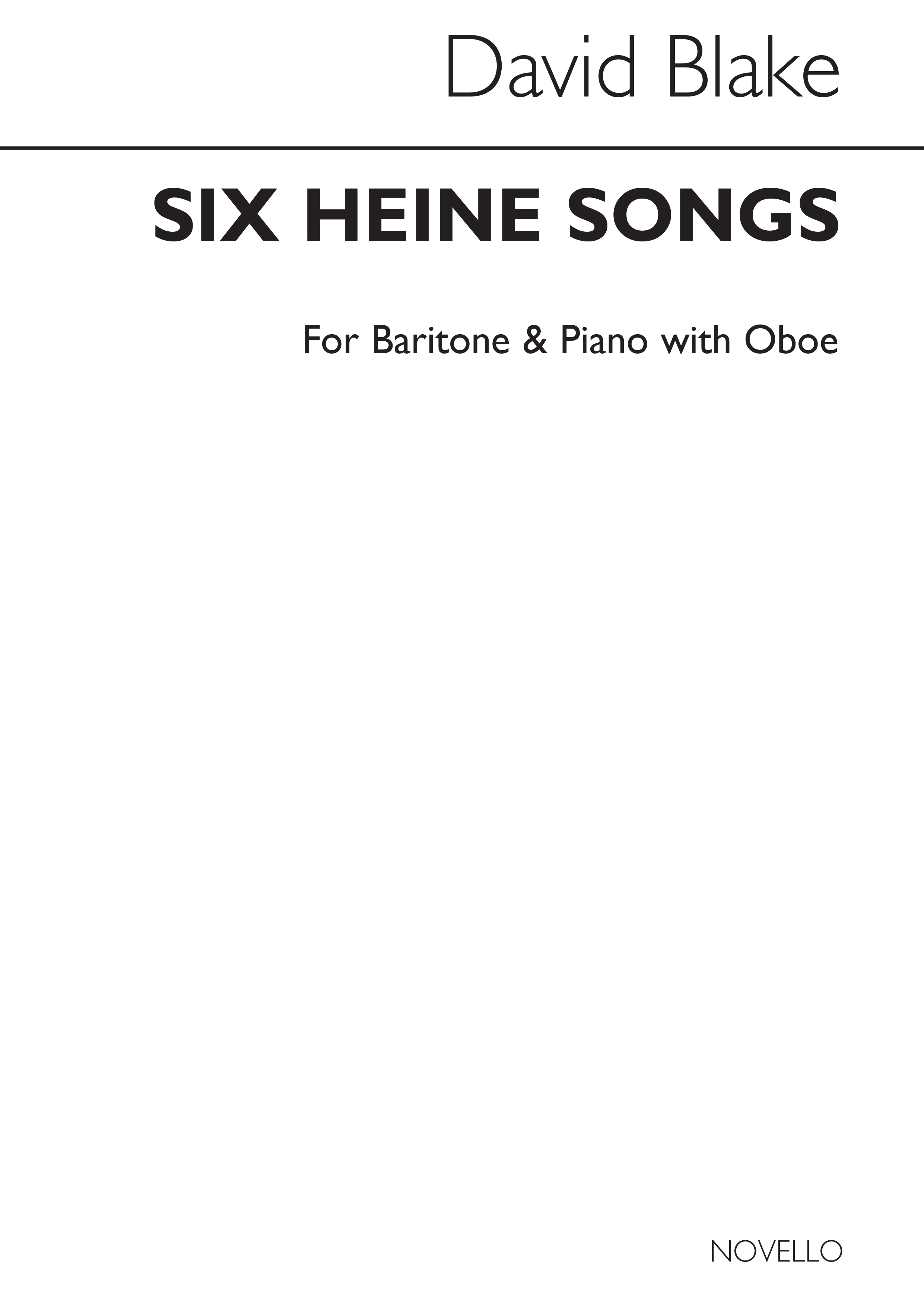 David Blake: Six Heine Songs (Baritone, Oboe And Piano)