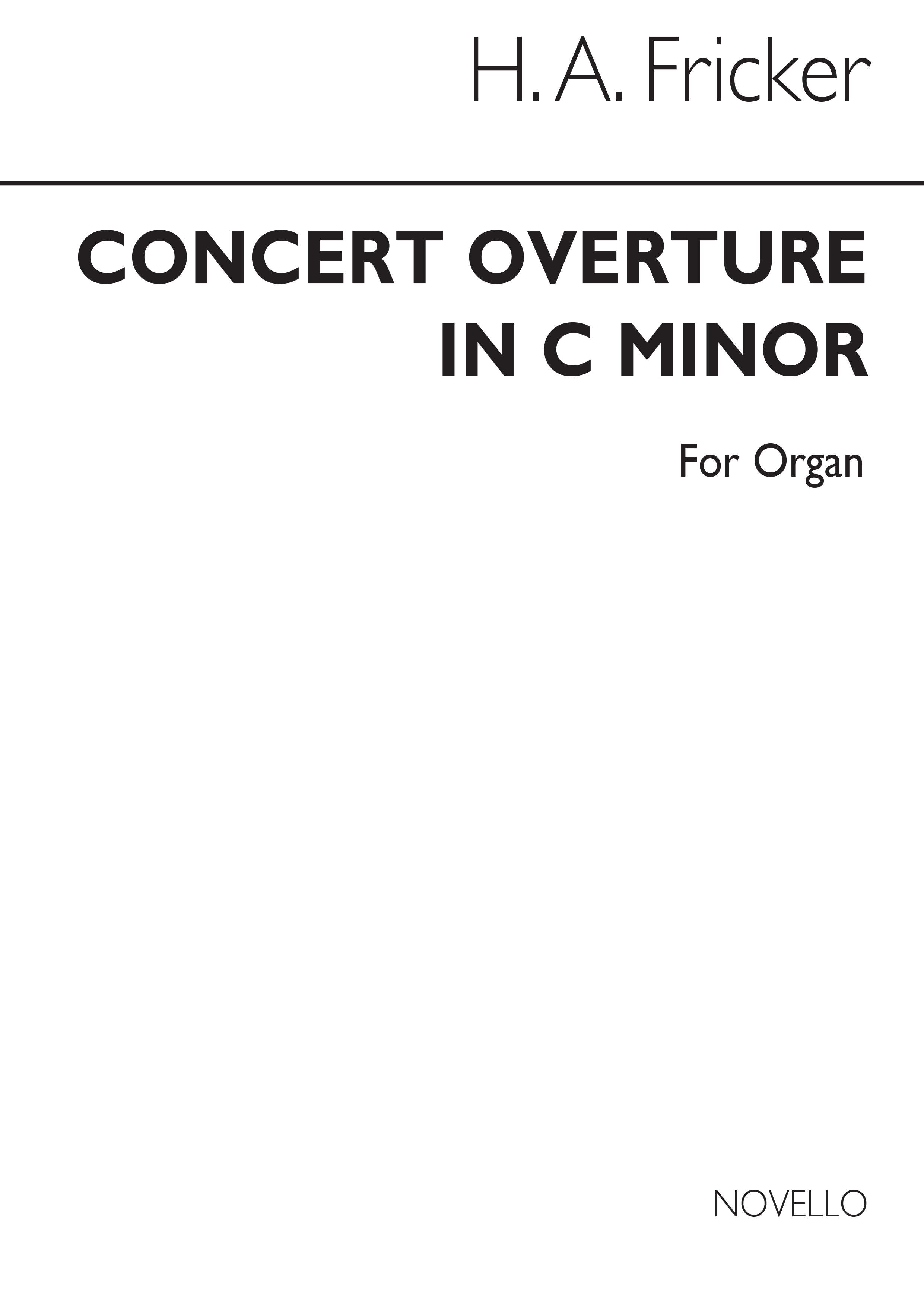 Herbert Fricker: Concert Overture In C Minor For Organ