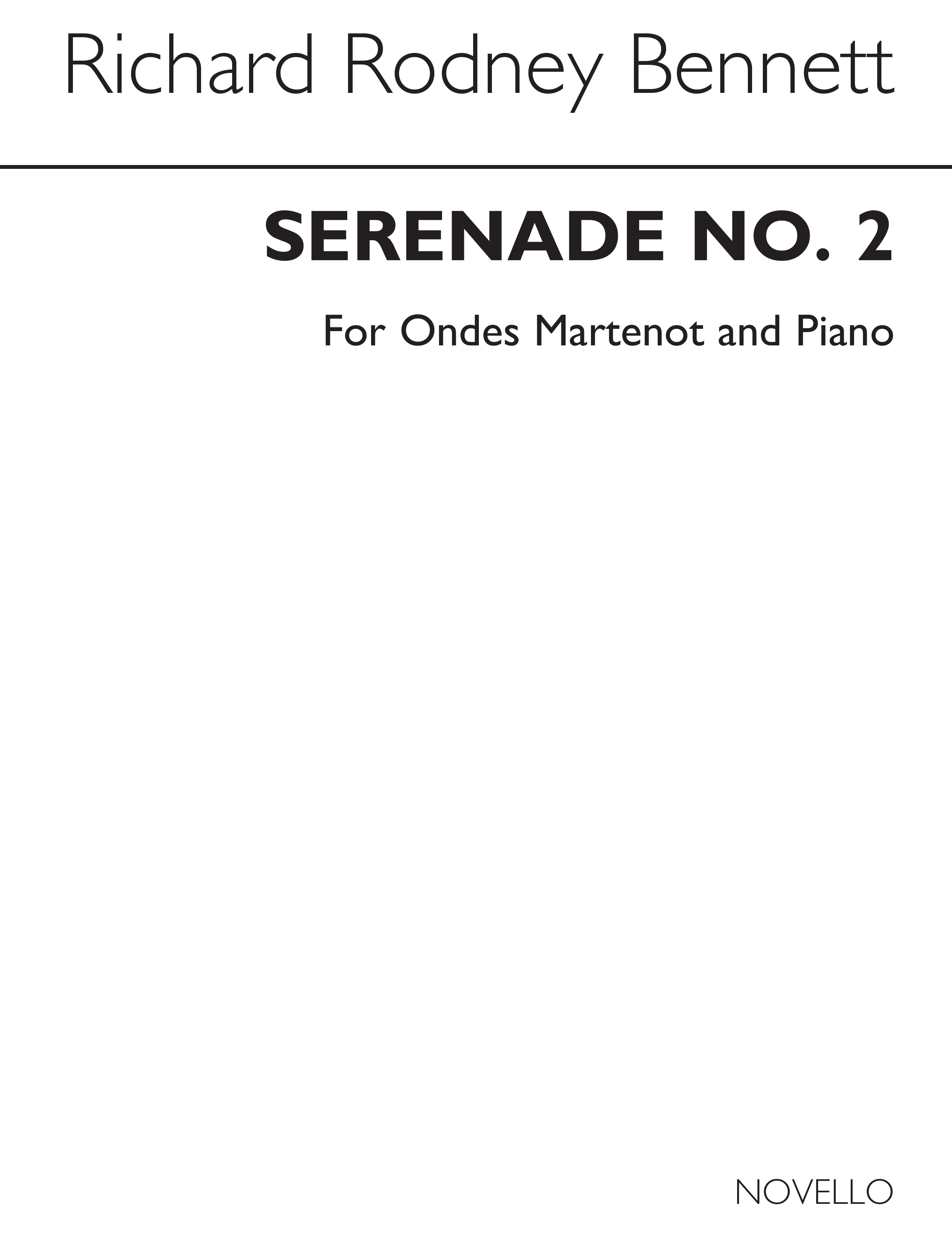 Richard Rodney Bennett: Serenade No.2 (Ondes Martinot And Piano)